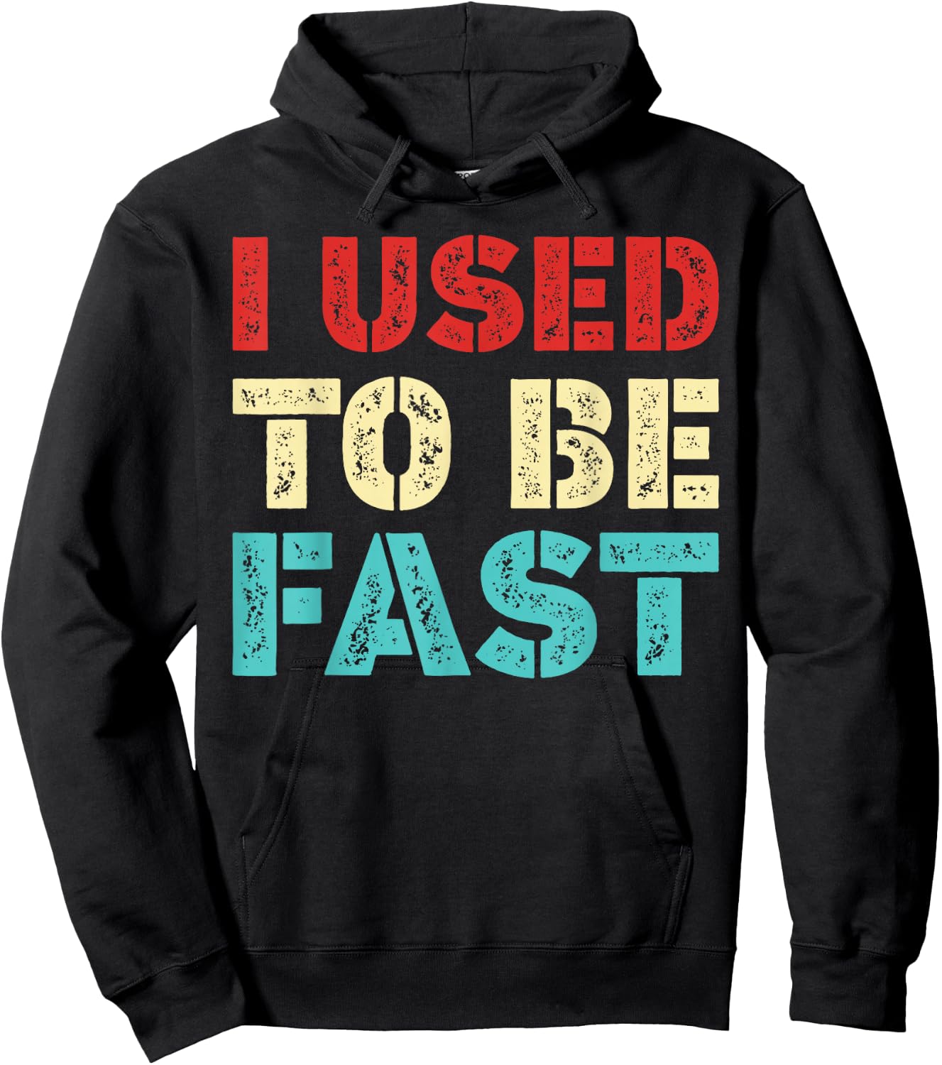 I Used to Be Fast Funny Running Runner Workout Lovers Hoodie - Hoodie | Black