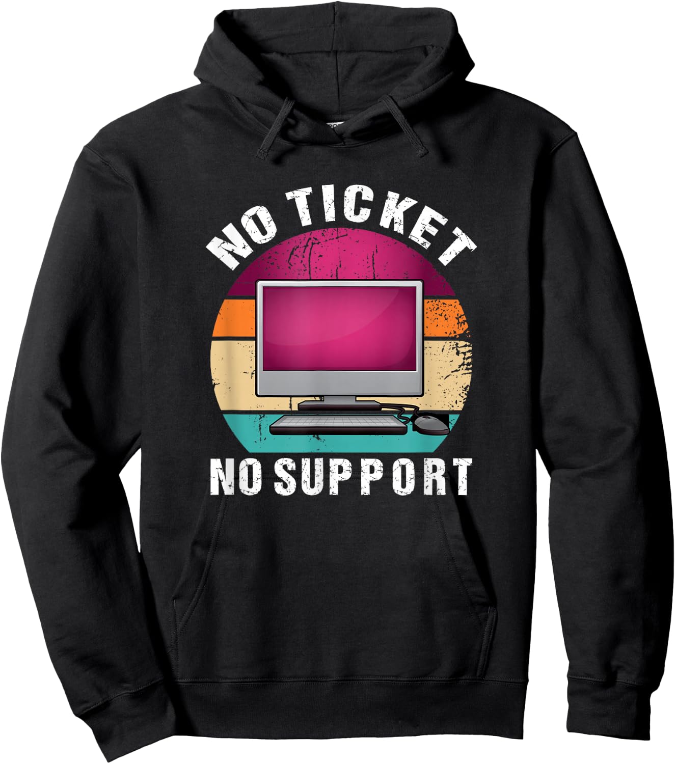 No Ticket No Support Informatik Arbeit Job IT Support Admin Hoodie - Hoodie | Black