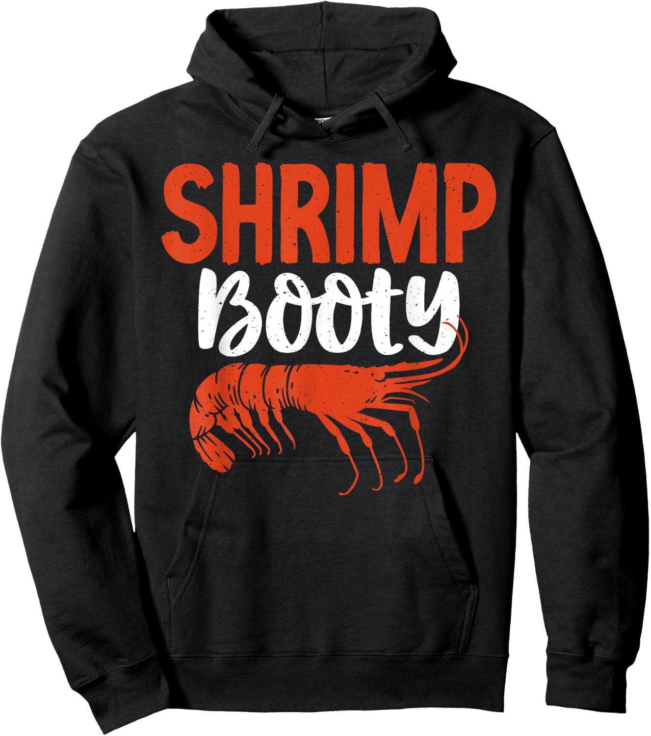 Shrimp Booty Shrimp Lover Hoodie - Hoodie | Black