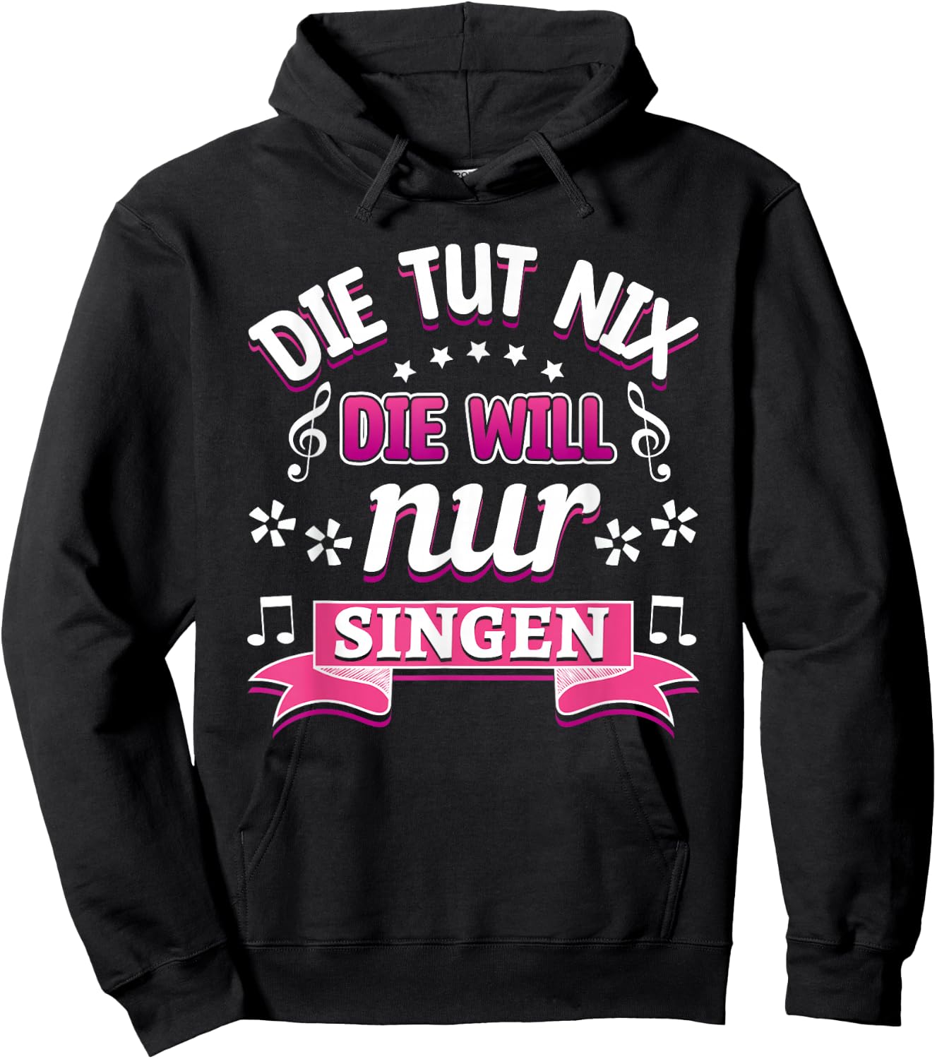 Sängerin Chor Musik Die tut nix die will nur Singen Hoodie - Hoodie | Black