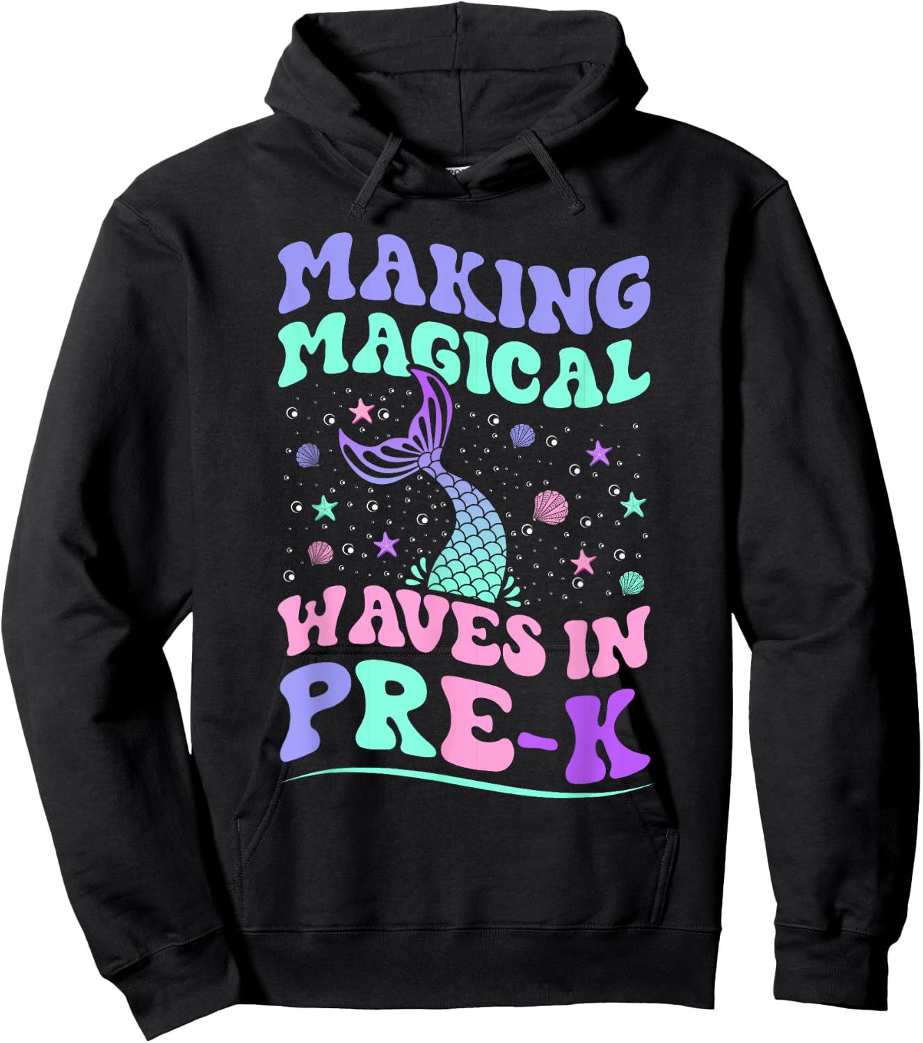 Prek back to school mermaid making magical waves in Pre-K Hoodie - Hoodie | Black