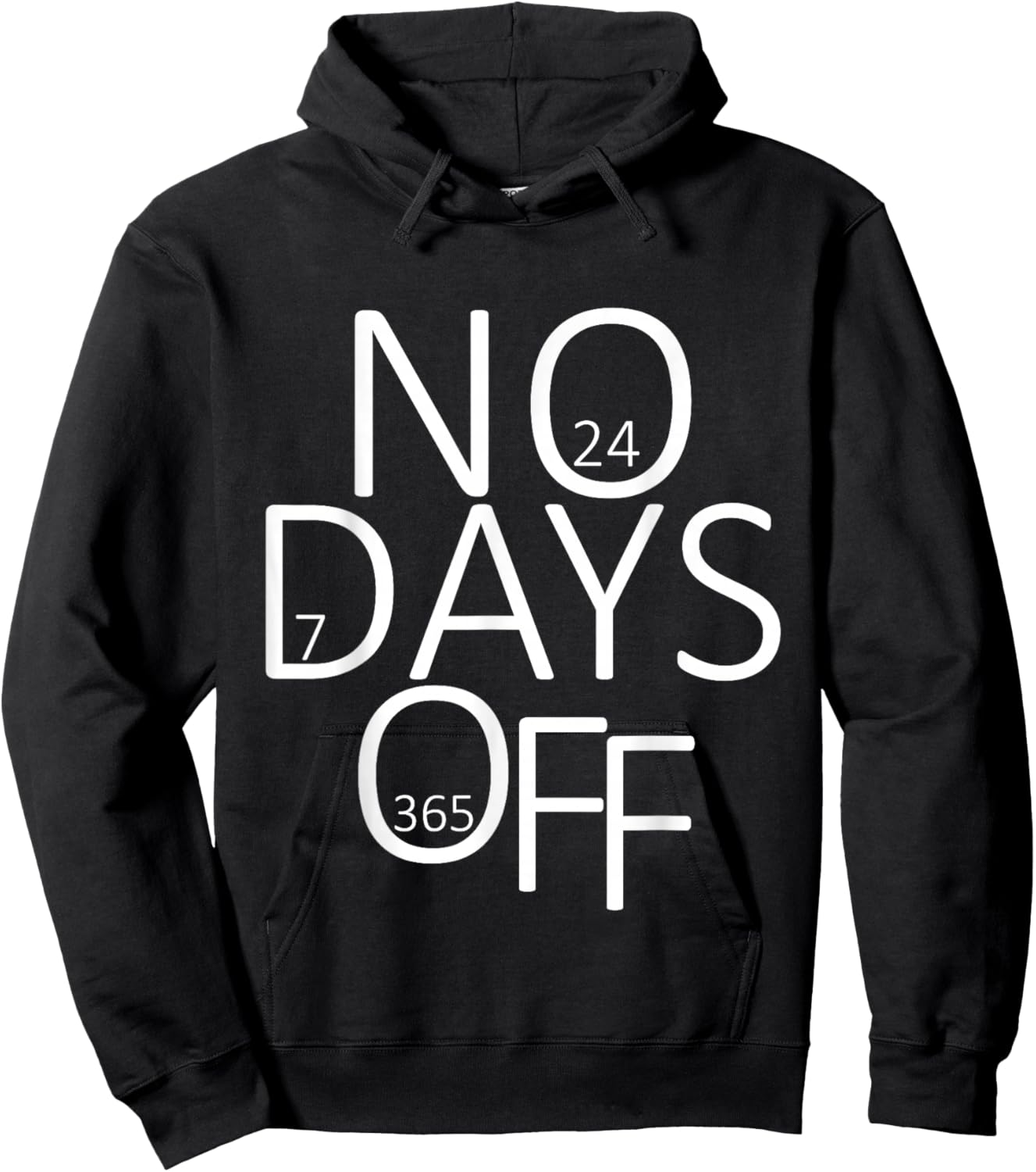 No Days Off Hoodie - Hoodie | Black