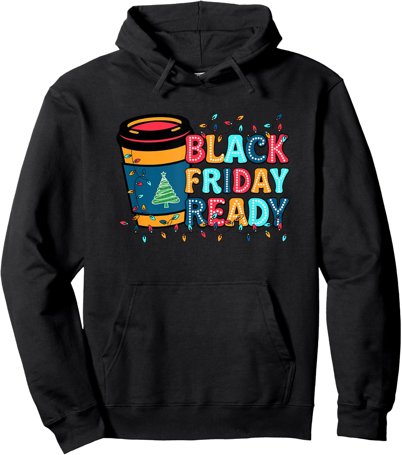 Friday Shopping Ready Christmas Lights Black Shopping Family Hoodie - Hoodie | Black