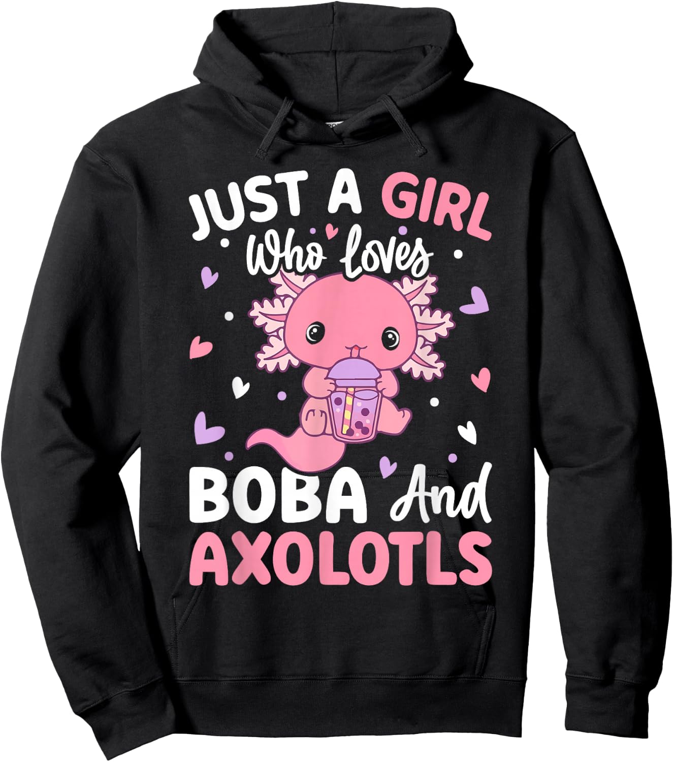 Kawaii Axolotl Lover Just a Girl Who Loves Boba and Axolotl Hoodie - Hoodie | Black
