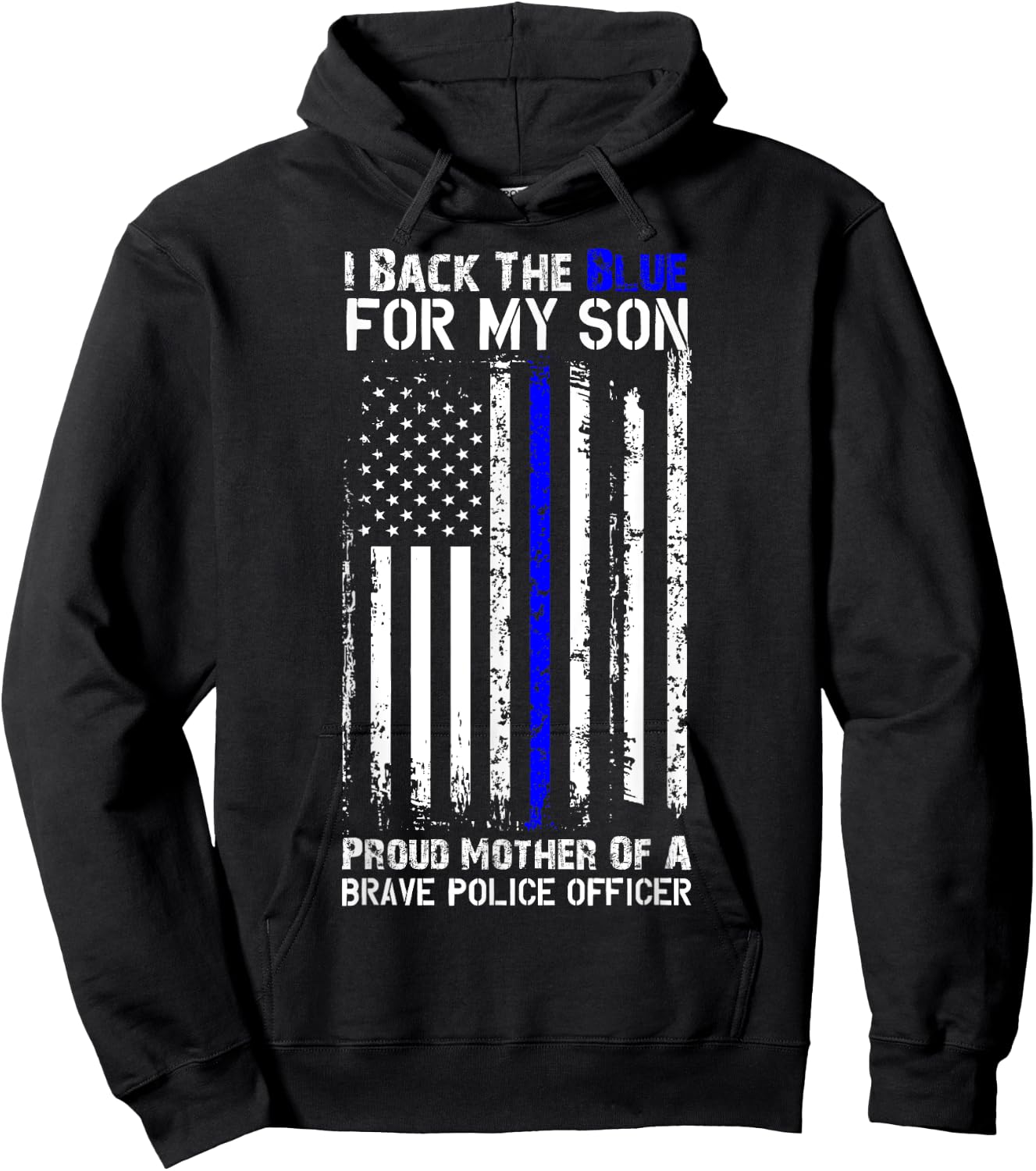 Police Flag Shirt - I Back The Blue For My Son Hoodie - Hoodie | Black