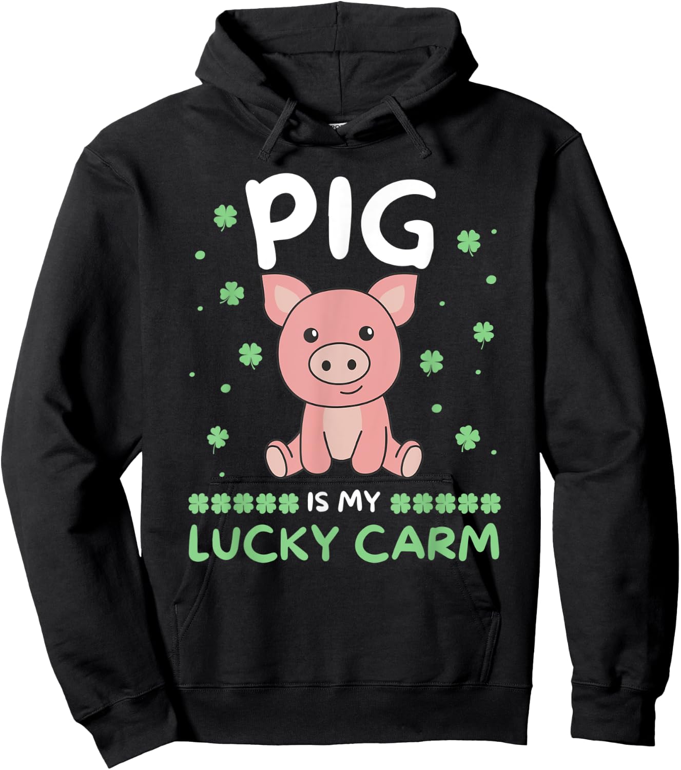 Pig Is My Lucky Carm Shamrock St. Patrick's Day Pig Hoodie - Hoodie | Black