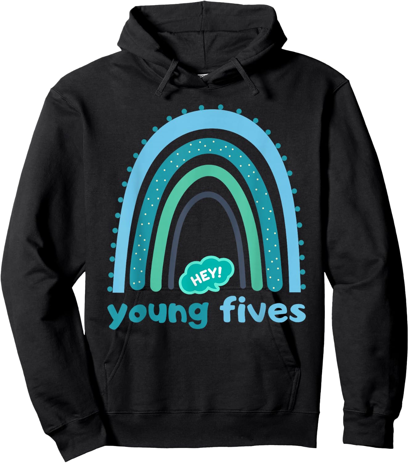 Hey Young Fives for Kids and Teachers Hoodie - Hoodie | Black