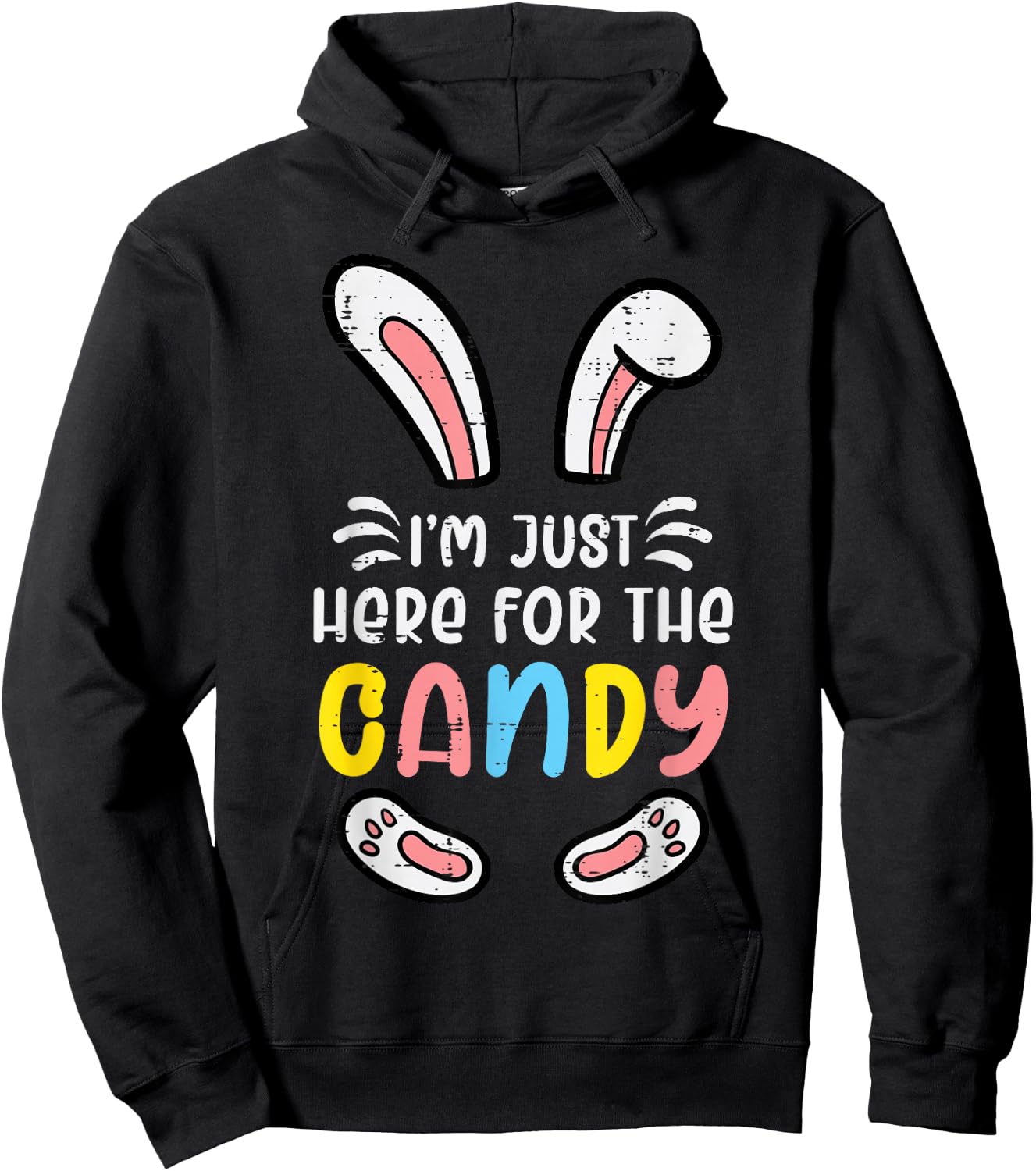 Easter Im Just Here For The Candy Bunny Rabbit Girls Kids Hoodie - Hoodie | Black