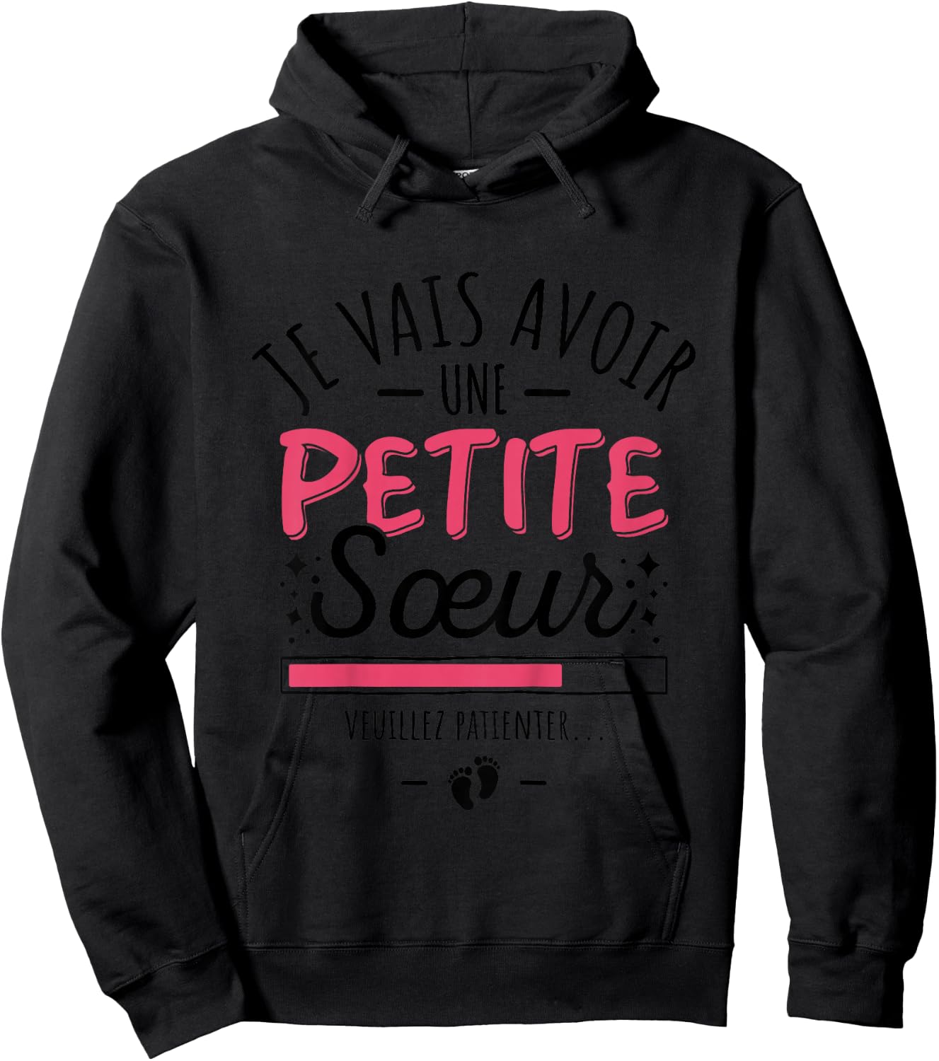 Child I Will Have A Little Sister - Big Sister Baby Ad 2 , white, 2 Hoodie - Hoodie | Black
