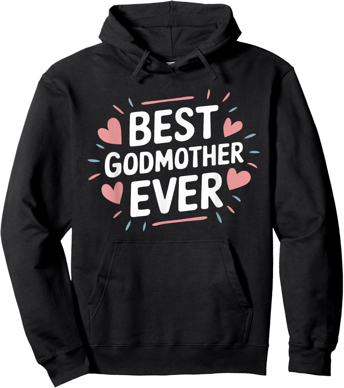 Best Godmother Ever God Mom Hoodie - Hoodie | Black