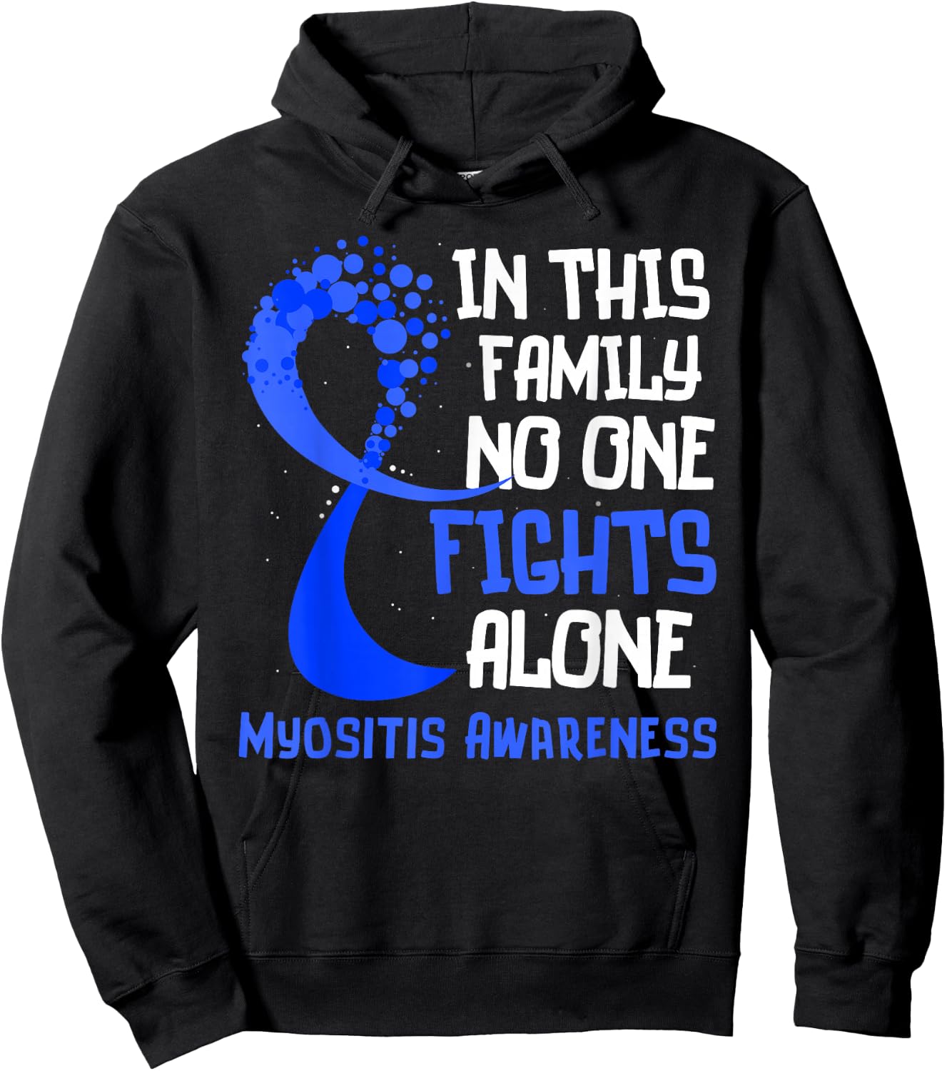 Myositis Awareness Blue Ribbon Hope Family Fighter Hoodie - Hoodie | Black