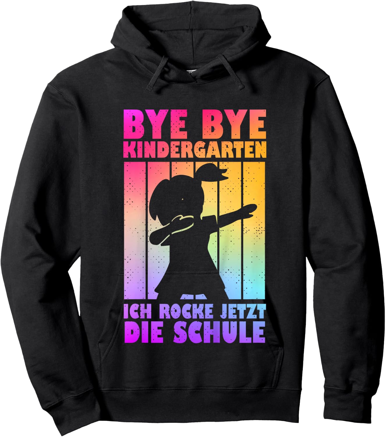 Bye Bye Kindergarten Ich Rocke Jetzt Die Schule Hoodie - Hoodie | Black