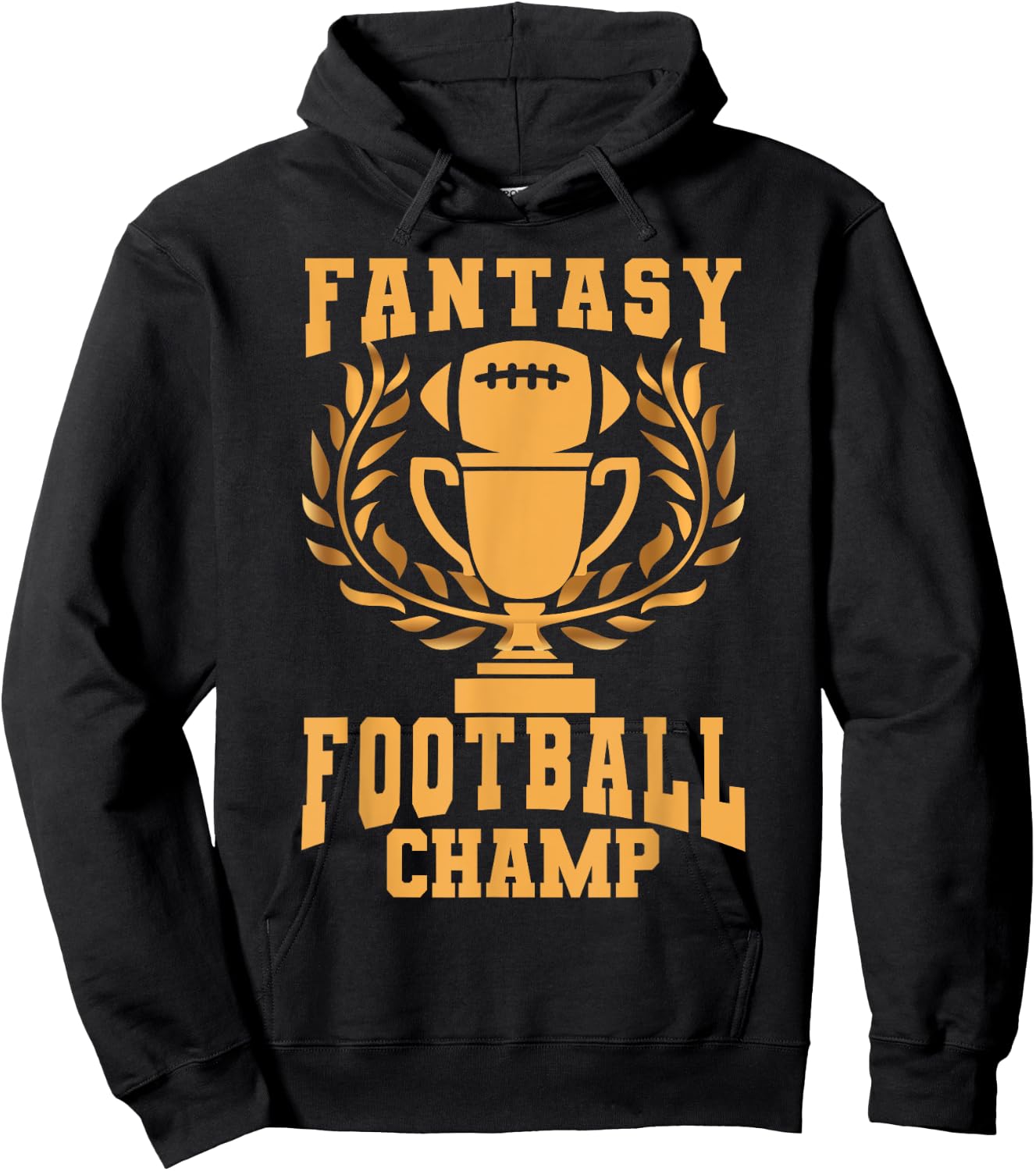 Fantasy Football Championship Trophy Winner 1st Place FFL Hoodie - Hoodie | Black