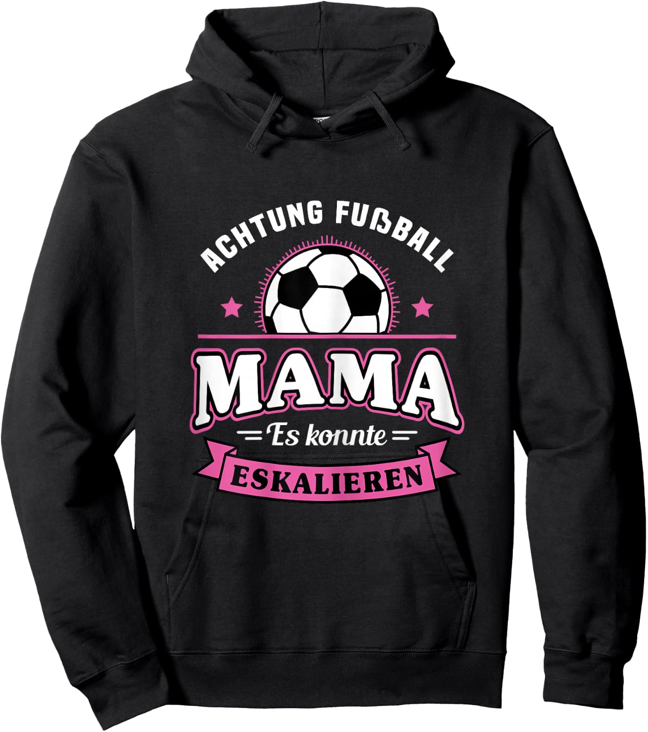 Football with German Text "Mama Es Könnte Escalieren Mutti" [German Language], black Hoodie - Hoodie | Black