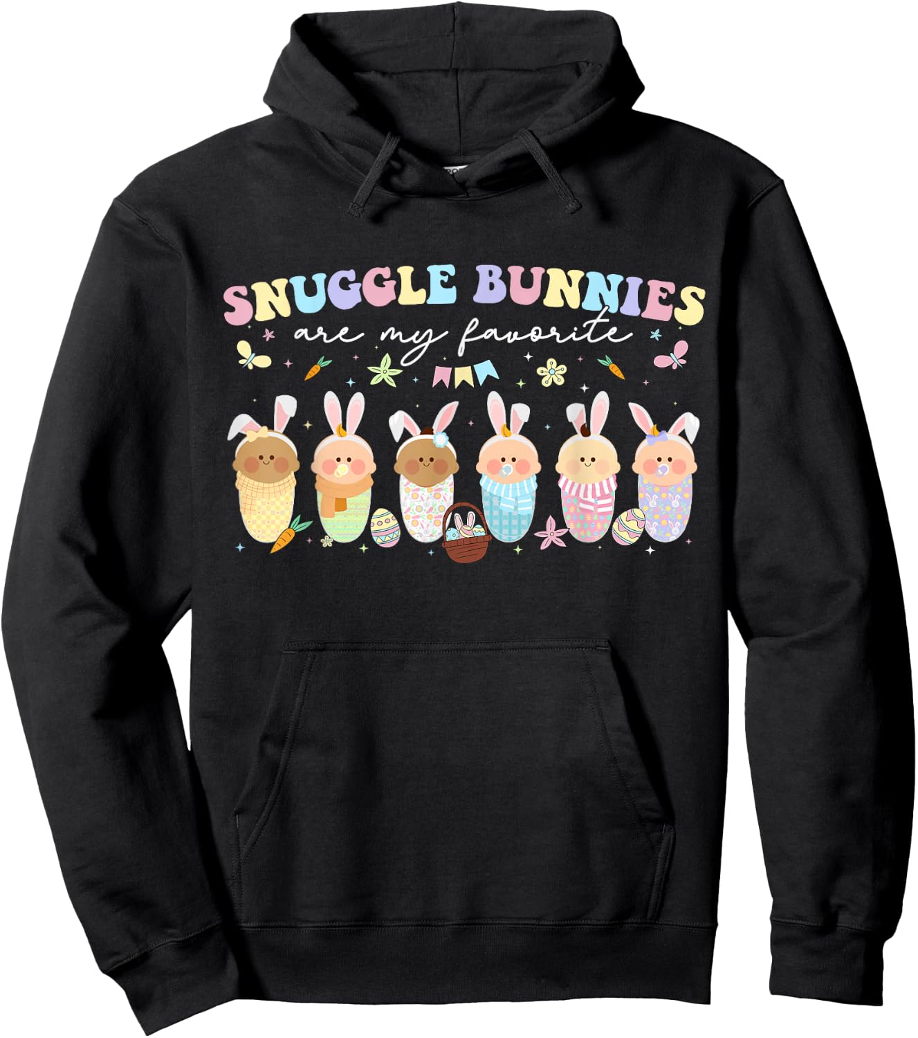 Snuggle Bunnies Are My Favorite Easter Mother Baby L&D NICU Hoodie - Hoodie | Black