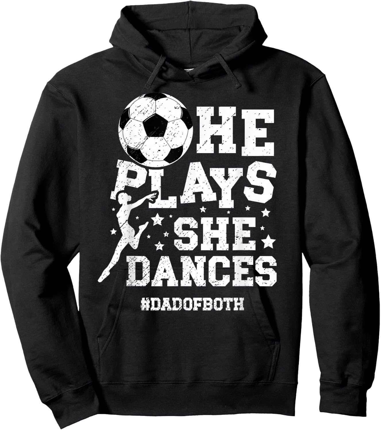 Dad Of Both Dance And Soccer Dad Dancing And Soccer Dad Hoodie - Hoodie | Black