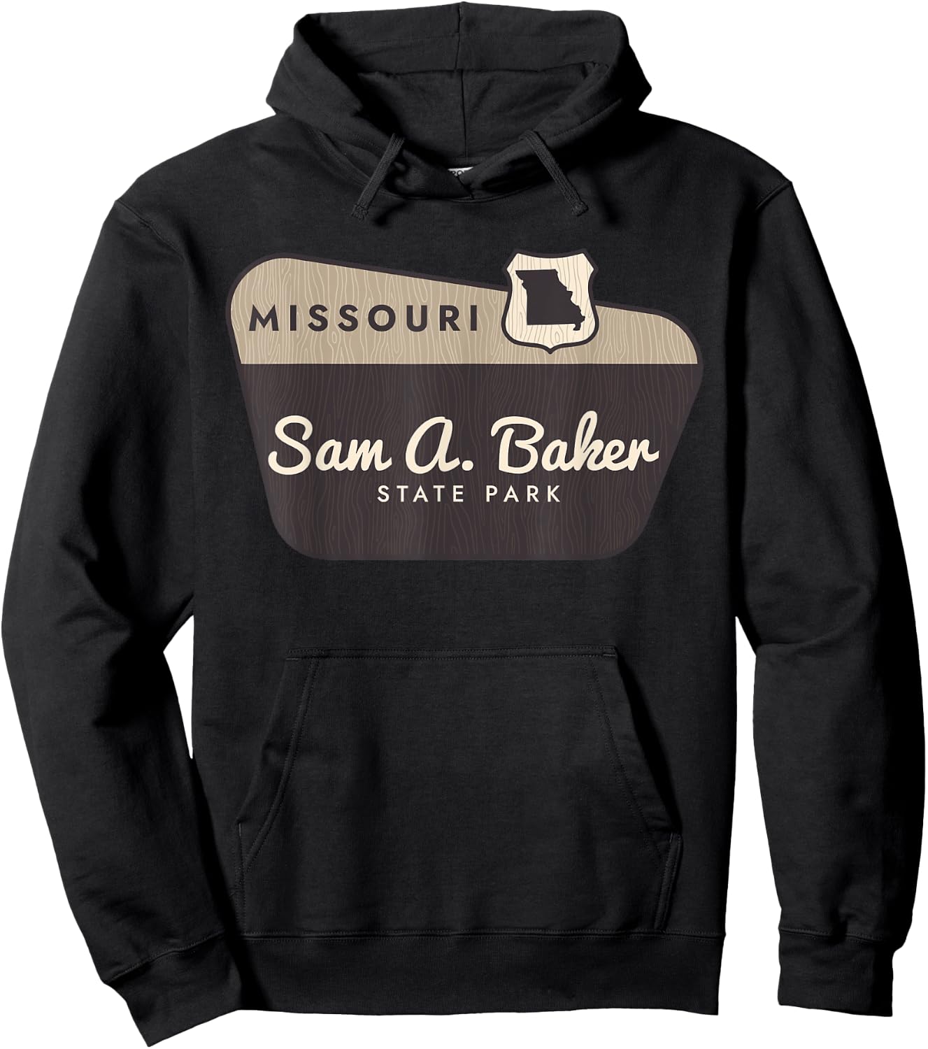 Sam A Baker State Park Missouri Welcome Sign Souvenir Hoodie - Hoodie | Black