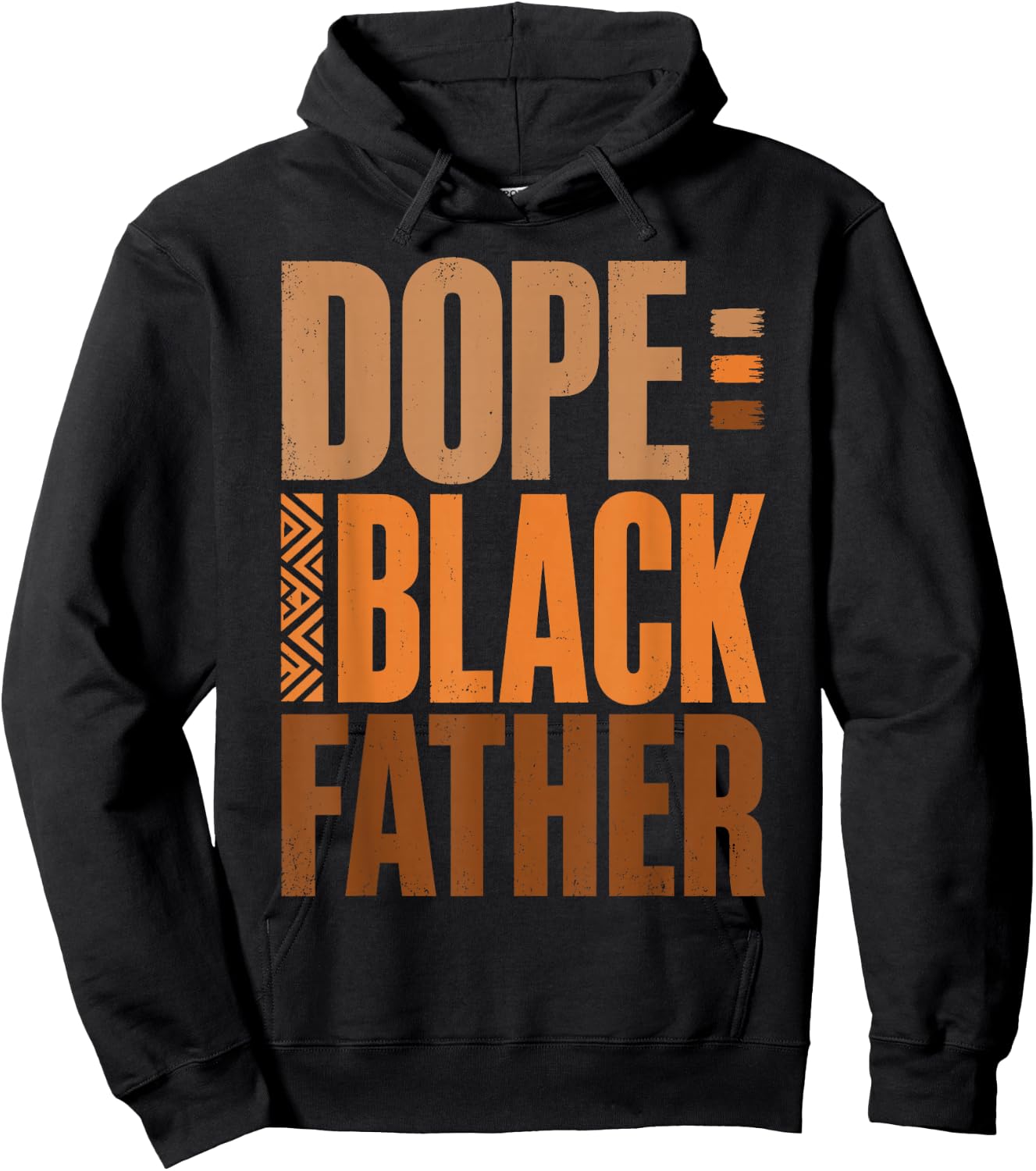 Fathers Day Dope Black Father African American Pride Dad Men Hoodie - Hoodie | Black