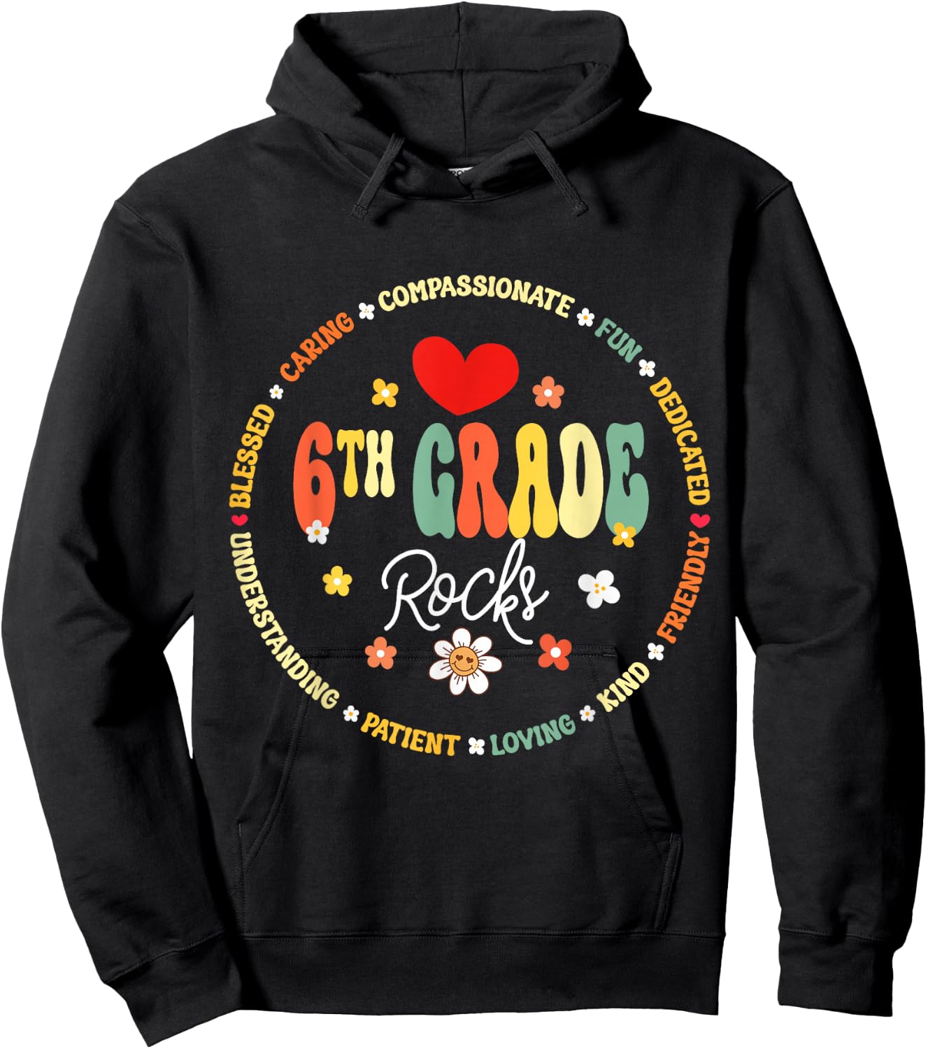 Sixth Grade Teacher Student Back To School 6th Grade Rocks Hoodie - Hoodie | Black