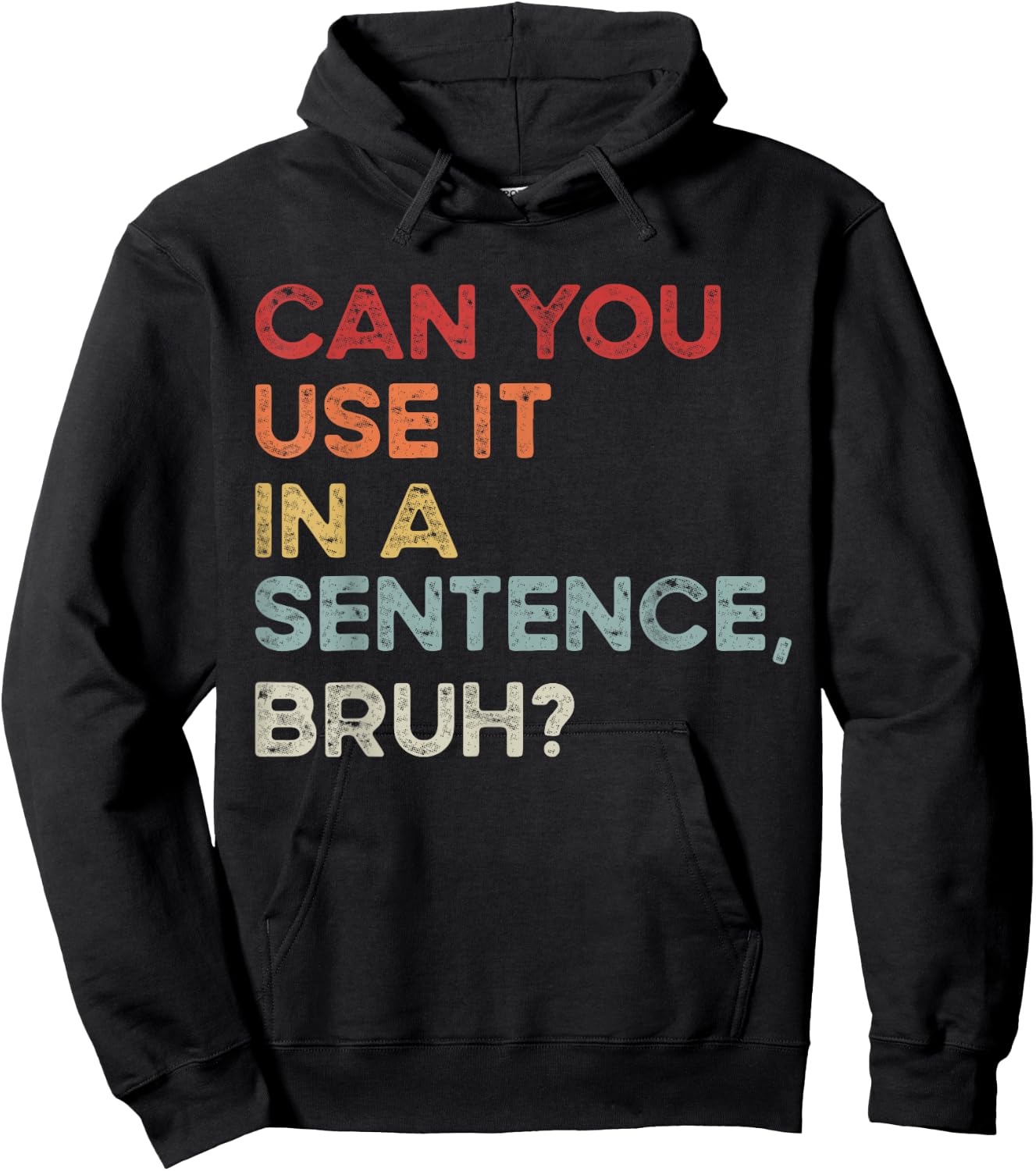 Can You Use It In A Sentence Bruh Funny Retro Spelling Bee Hoodie - Hoodie | Black