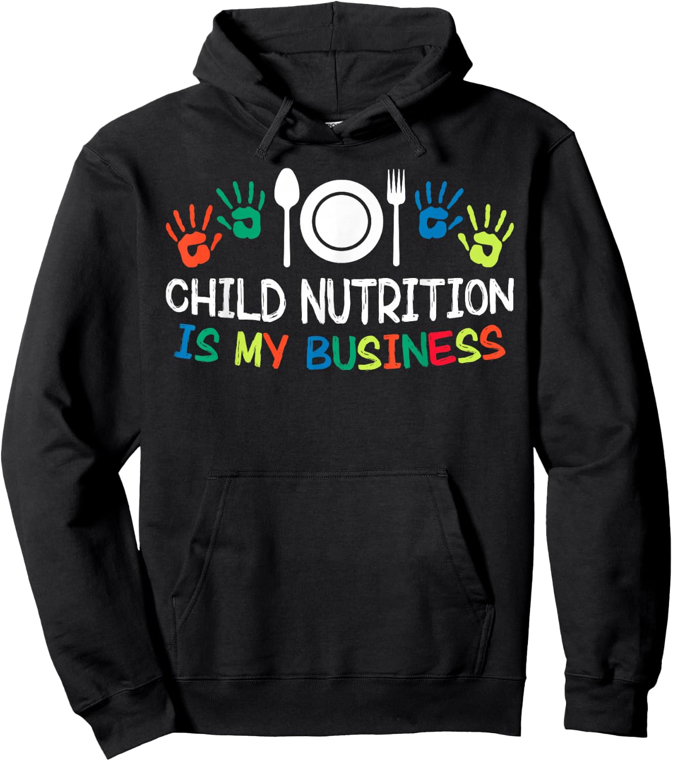 Child Nutrition Is My Business Lunch Lady School Cafeteria Hoodie - Hoodie | Black