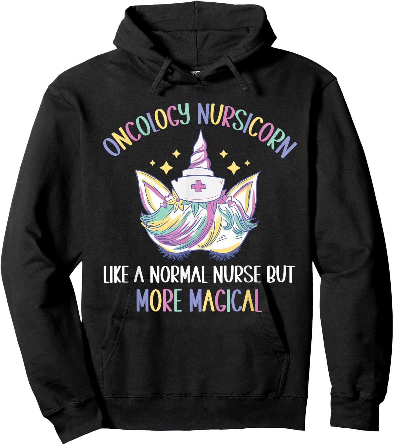 Oncology Nursicorn like a normal Oncology Nurse Hoodie - Hoodie | Black