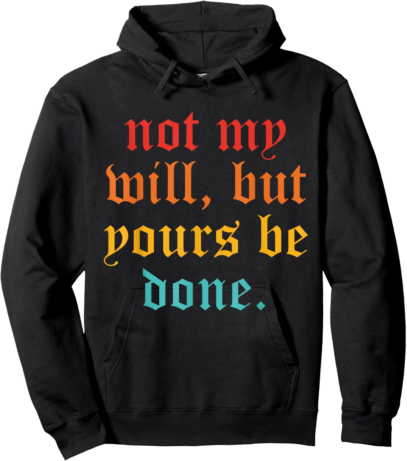 Not My Will, But Yours Be Done Vintage Hoodie - Hoodie | Black