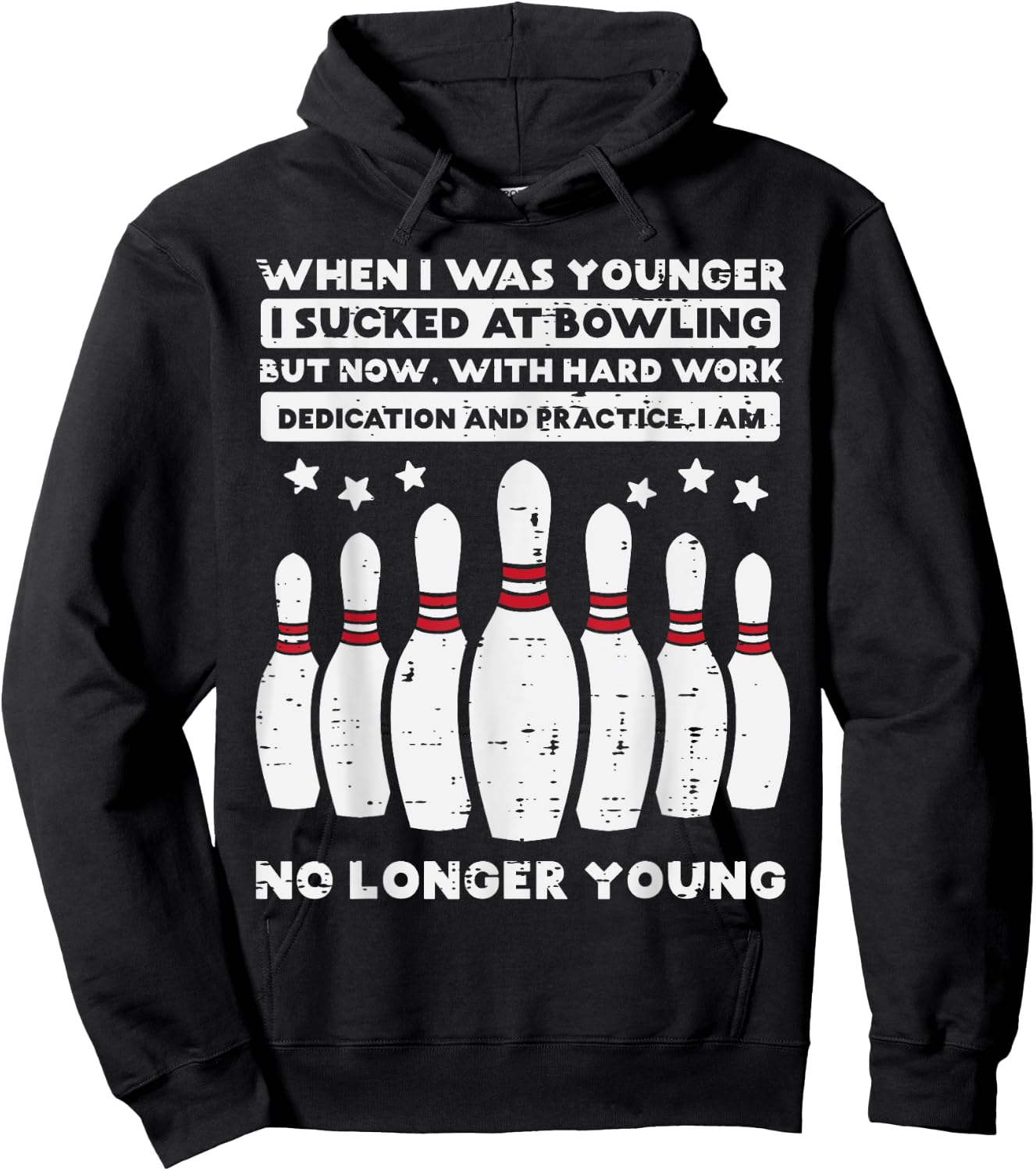 When I Was Younger Bowling Funny Humor Gag Bowler Men Women Hoodie - Hoodie | Black
