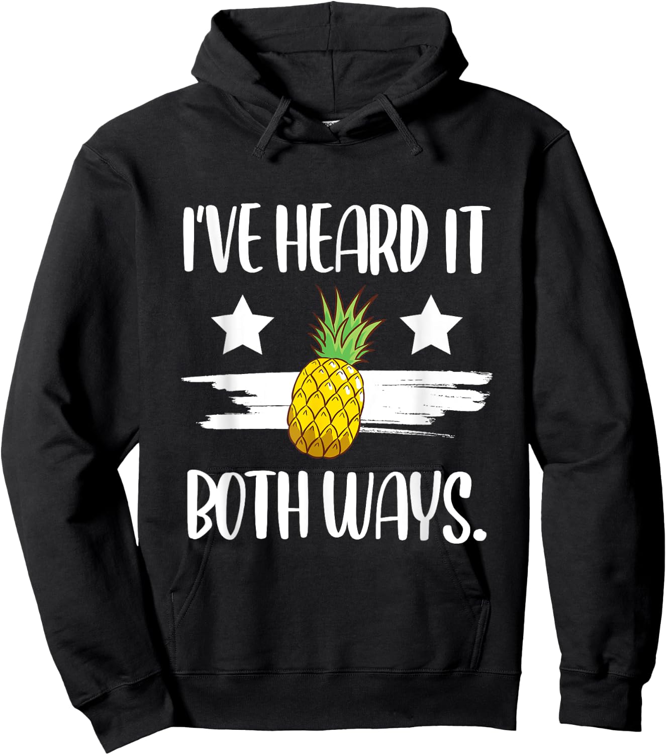 I've Heard It Both Ways Funny Summer Pineapple Hoodie - Hoodie | Black