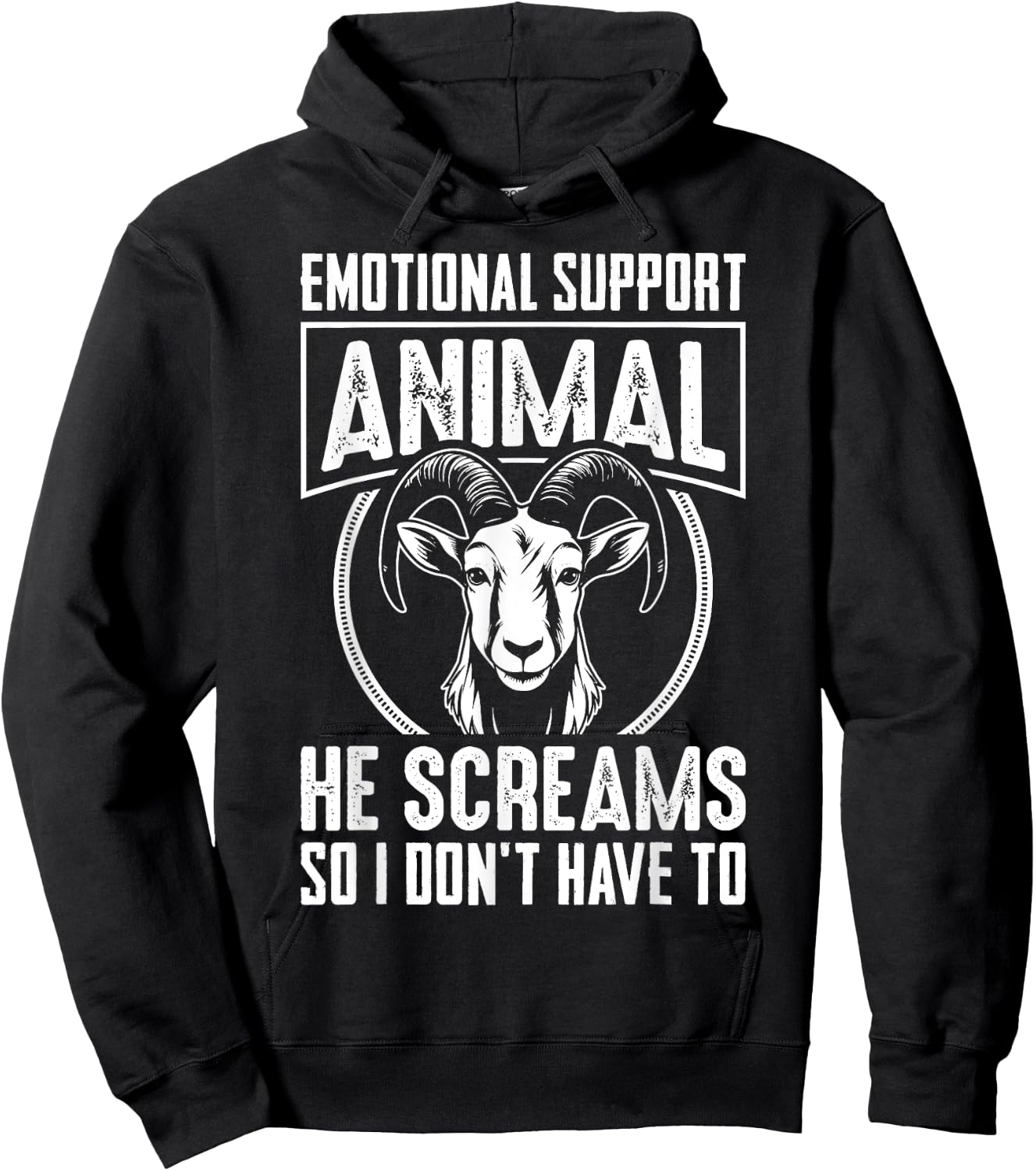Emotional Support Animal He Screams So I Don't Have To Hoodie - Hoodie | Black