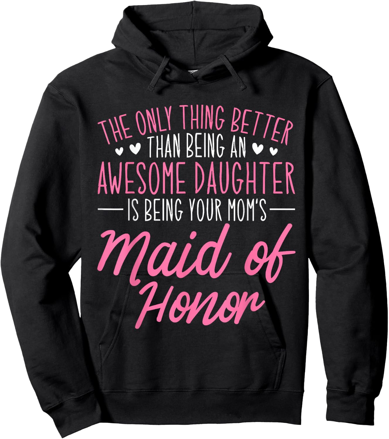 Awesome Daughter Bridesmaid Wedding Party Maid of Honor Hoodie - Hoodie | Black