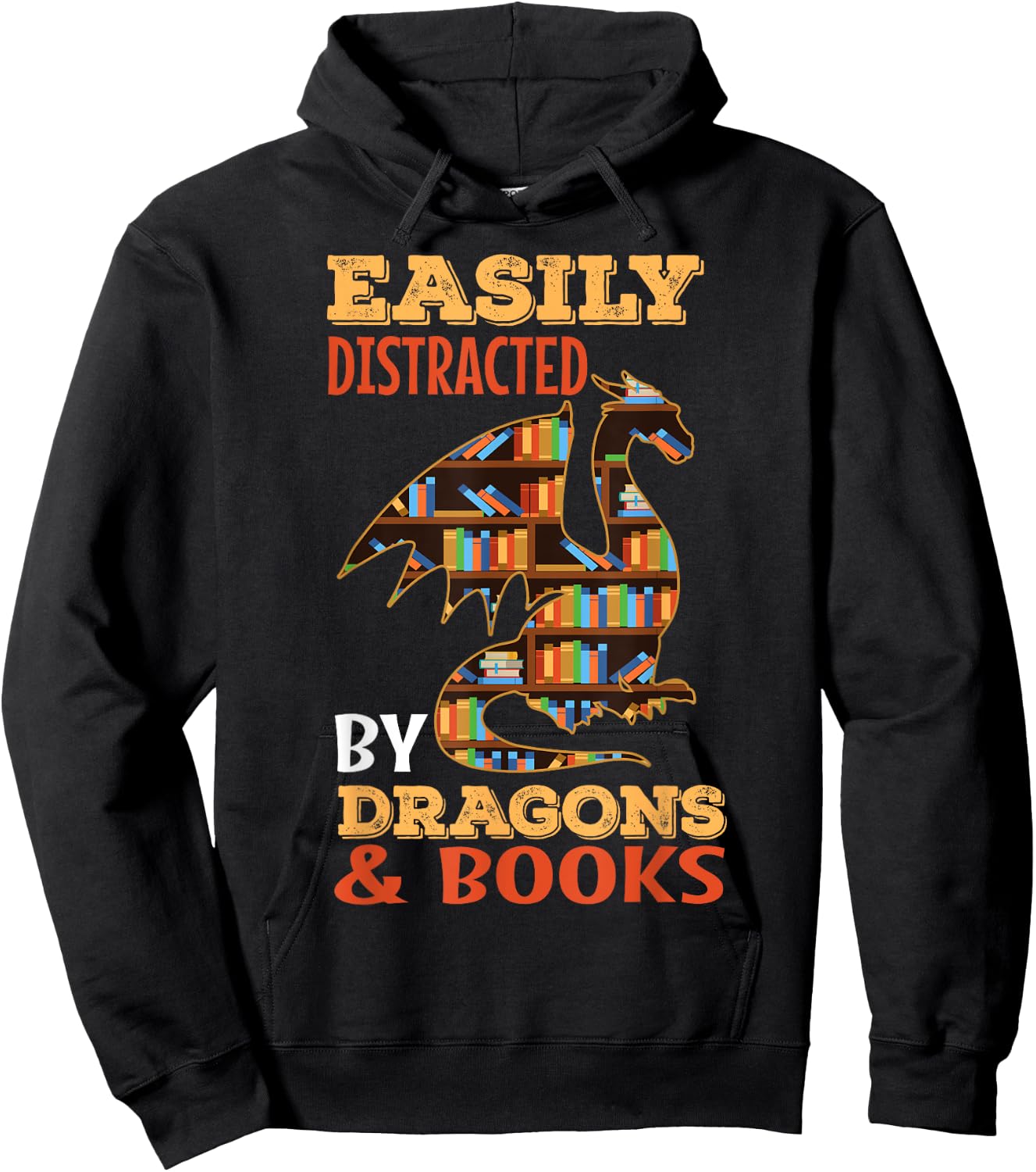 Easily Distracted By Dragons And Books Dragon Lover Mythical Hoodie - Hoodie | Black