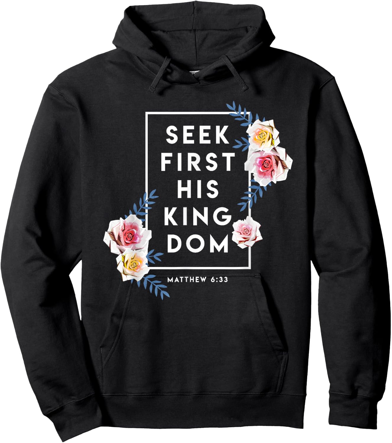 Seek First His Kingdom Verse Religion Faith Christian Gift Hoodie - Hoodie | Black