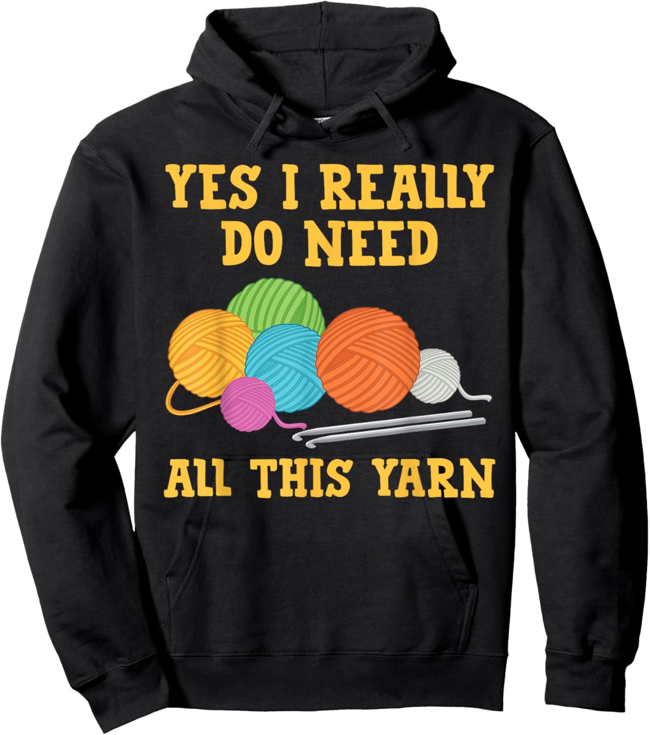 Yes I Really Do Need All This Yarn Quilt Shirt Quilting Hoodie - Hoodie | Black
