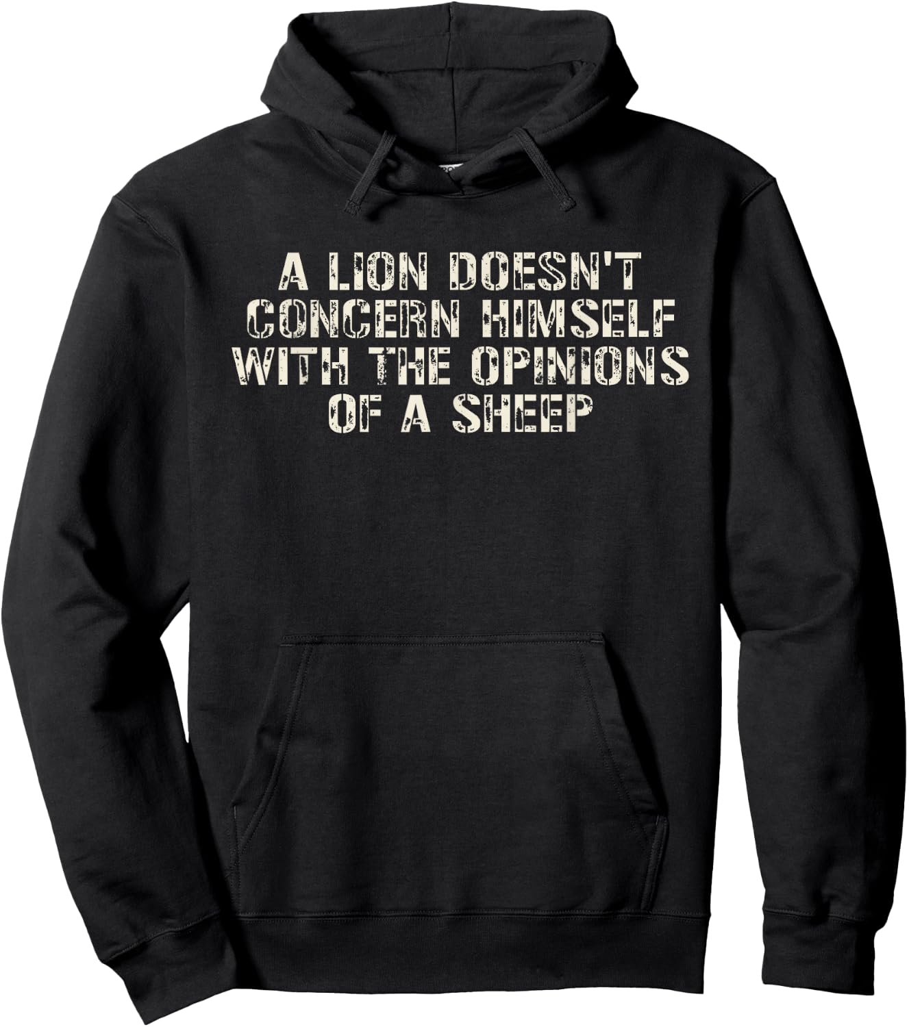 Lion Doesn't Concern Himself With The Opinions Of The Sheep Hoodie - Hoodie | Black