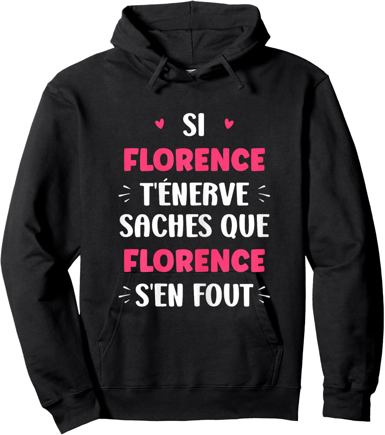 Name Florence Te Nerve Humor Florence , Black, Female X-Small Hoodie - Hoodie | Black