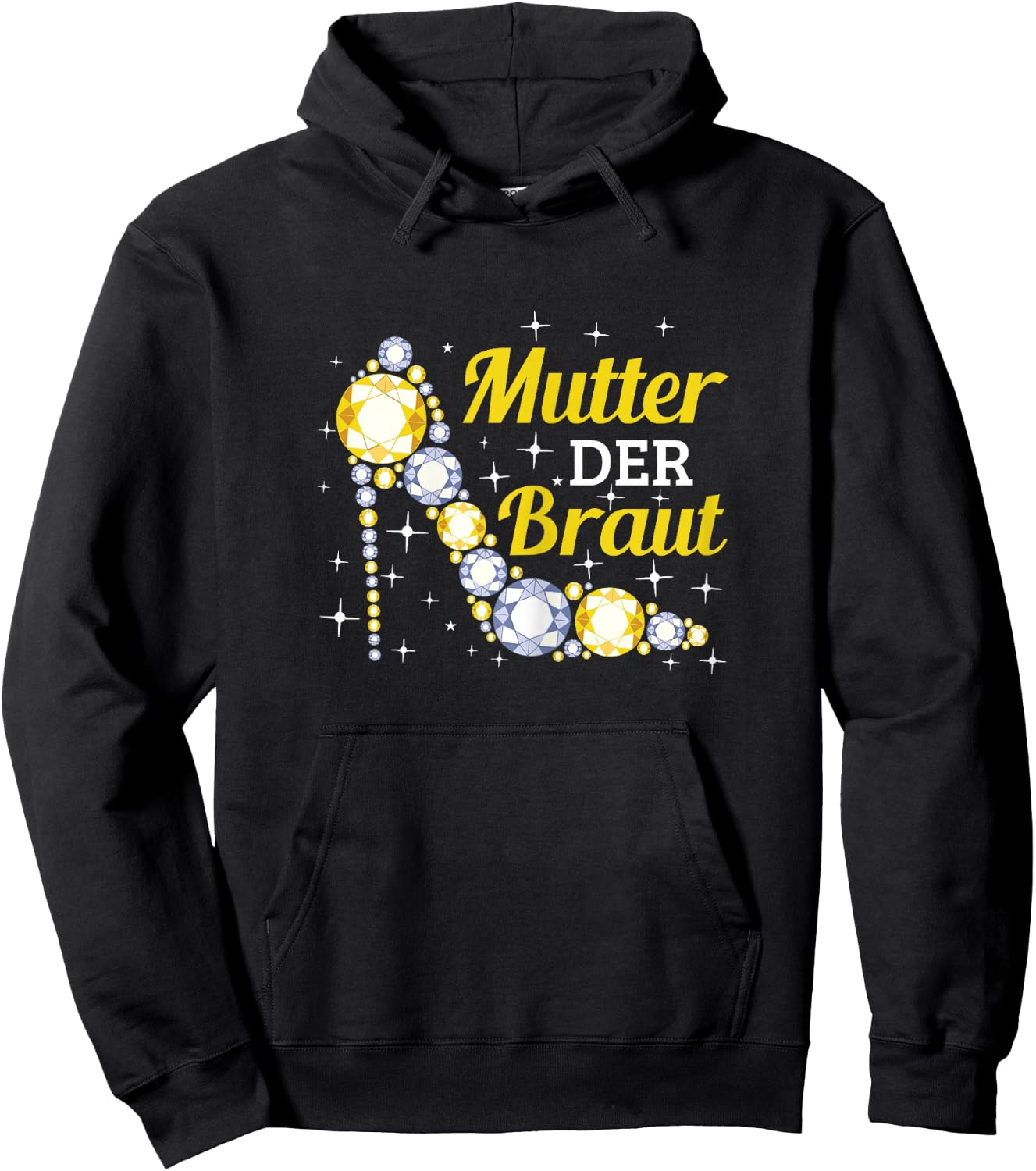 Brautmutter Polterabend Hochzeit Mama Mutter der Braut Hoodie - Hoodie | Black