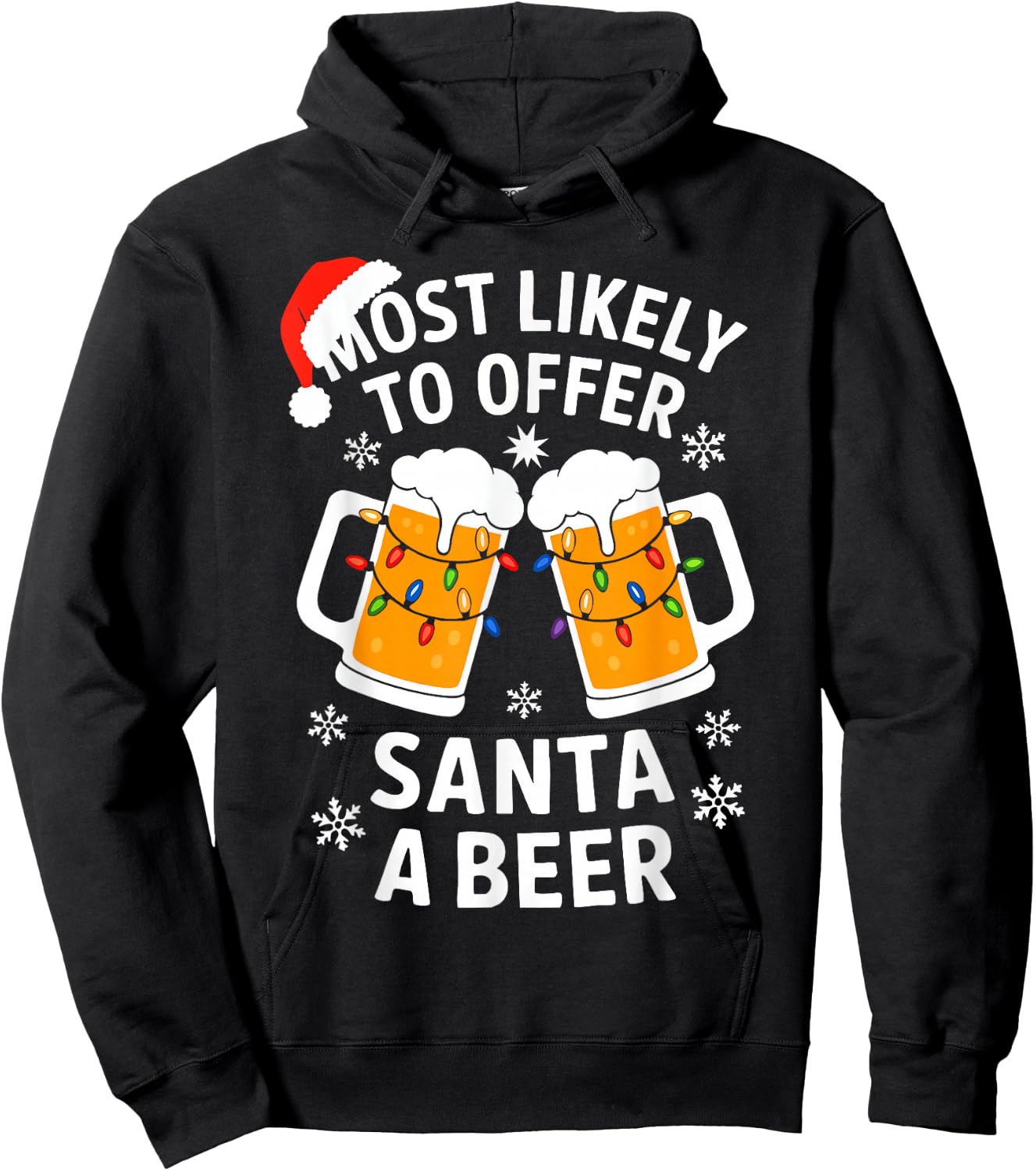 Most Likely To Offer Santa A Beer Shirt Christmas Drinking Hoodie - Hoodie | Black