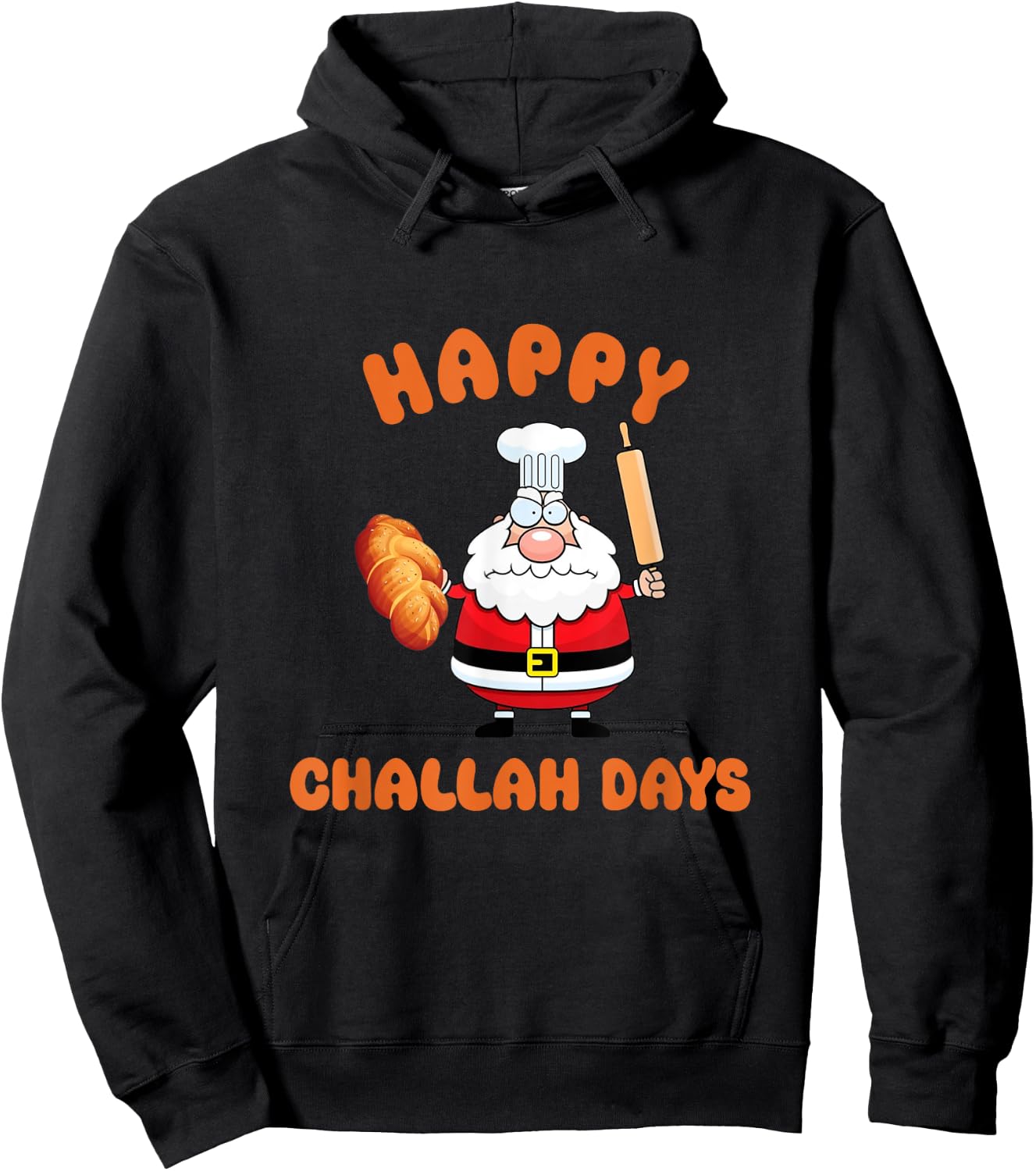 Happy Challah Days Hanukkah Chrismukkah Santa Baking Challah Hoodie - Hoodie | Black