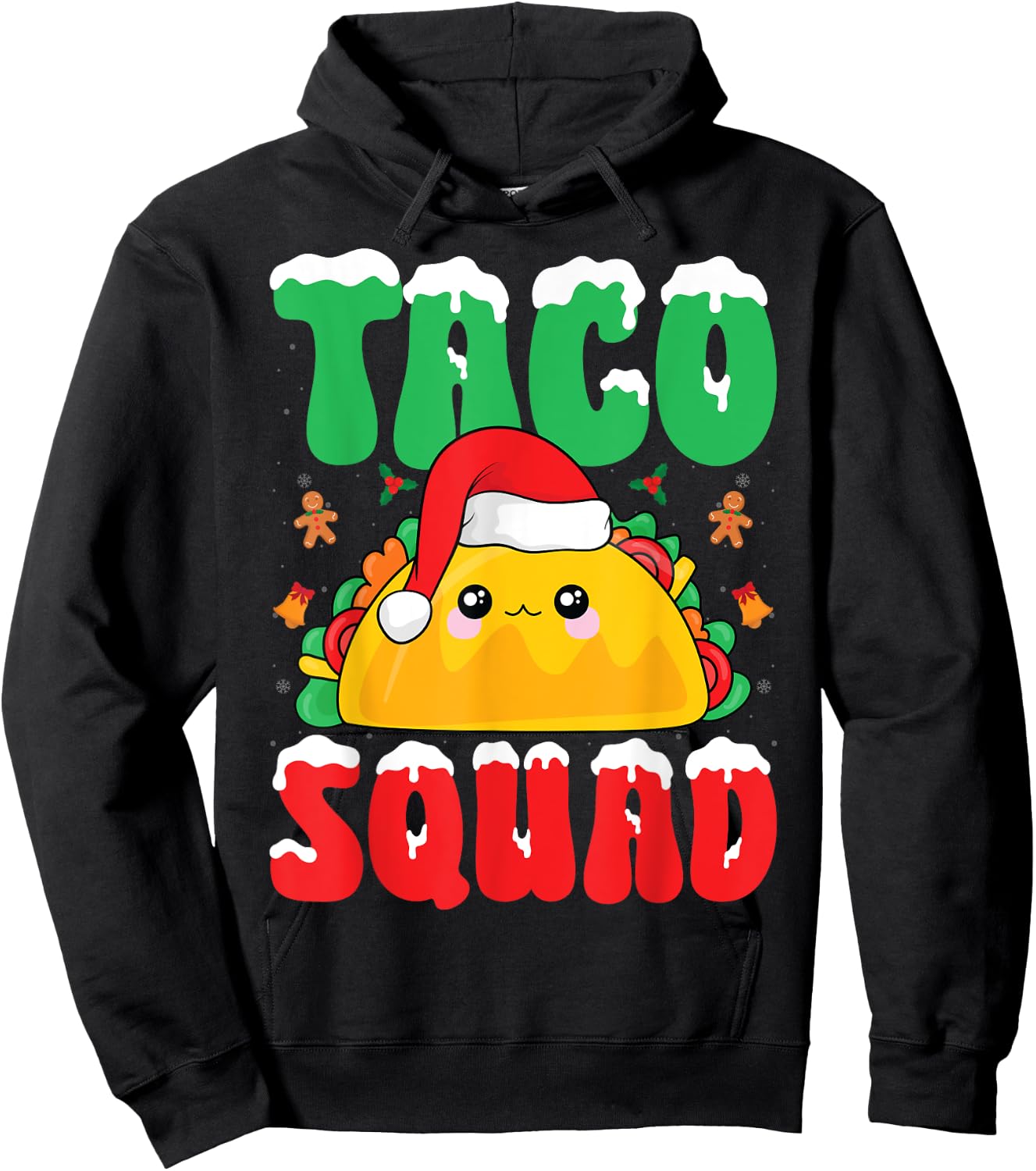 Taco Squad Snow Xmas Party Mexican Food Taco Lover Christmas Hoodie - Hoodie | Black