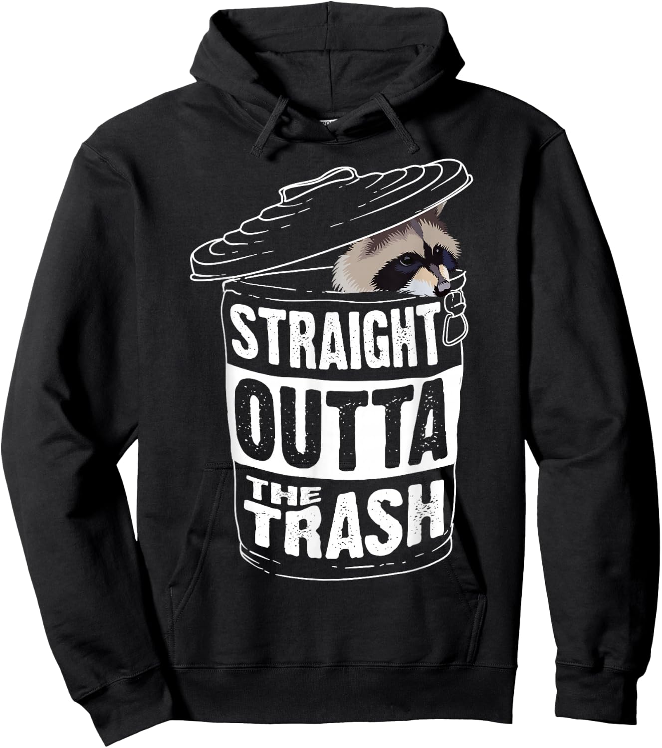 Straight Outta The Trash | Cool Trash Panda Gift Hoodie - Hoodie | Black
