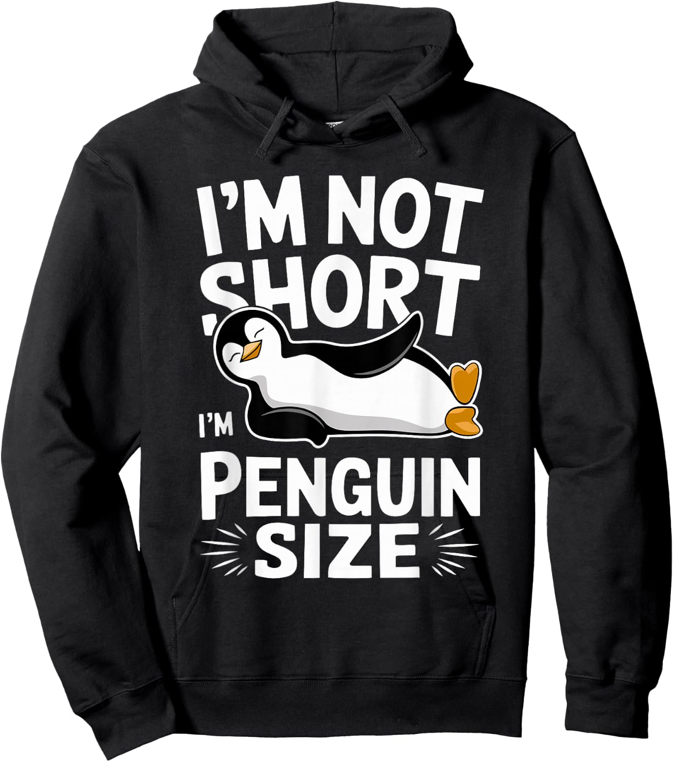I'm Not Short I'm Penguin Size Funny & Cute Penguin Hoodie - Hoodie | Black