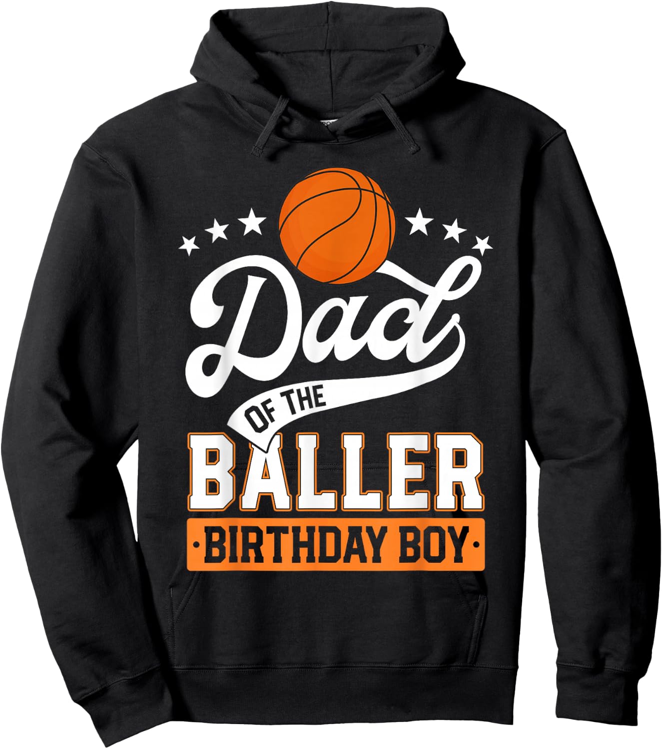 Dad Of The Baller Birthday Boy Basketball Themed Party Hoodie - Hoodie | Black