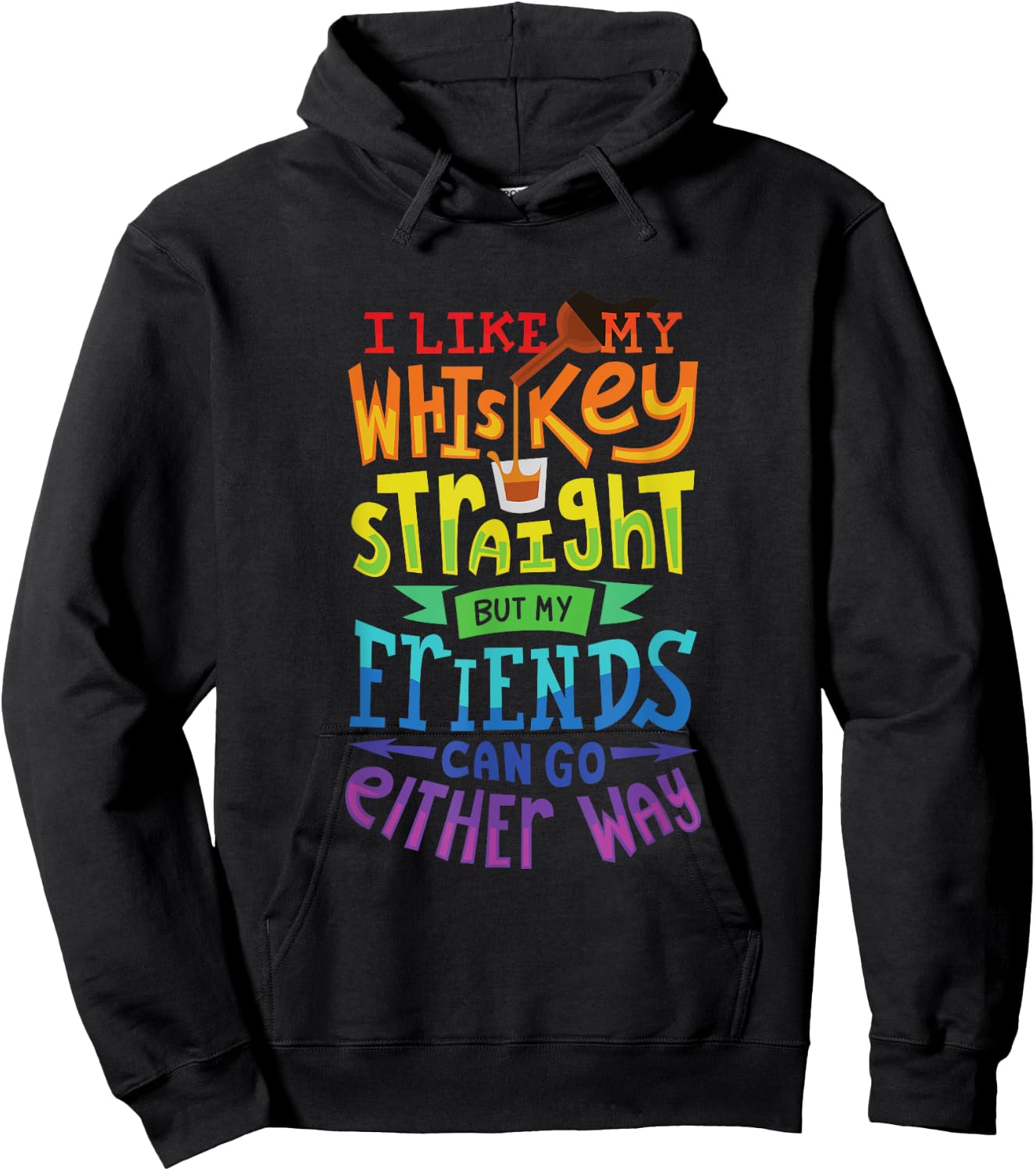 I Like My Whiskey Straight I Lesbian Gay Pride Hoodie - Hoodie | Black