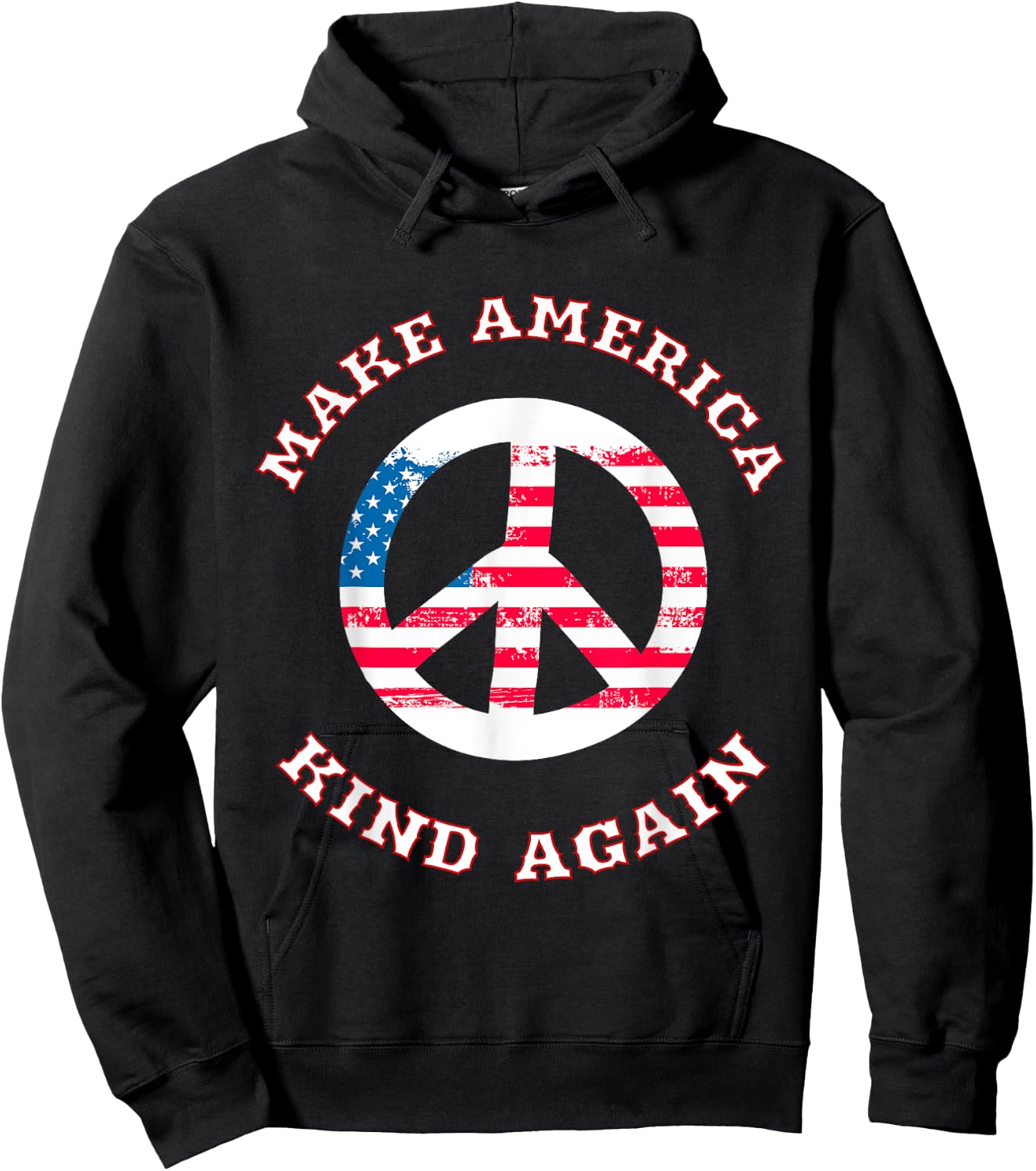 Make America Kind Again T Shirt - America Flag Peace Shirt Hoodie - Hoodie | Black