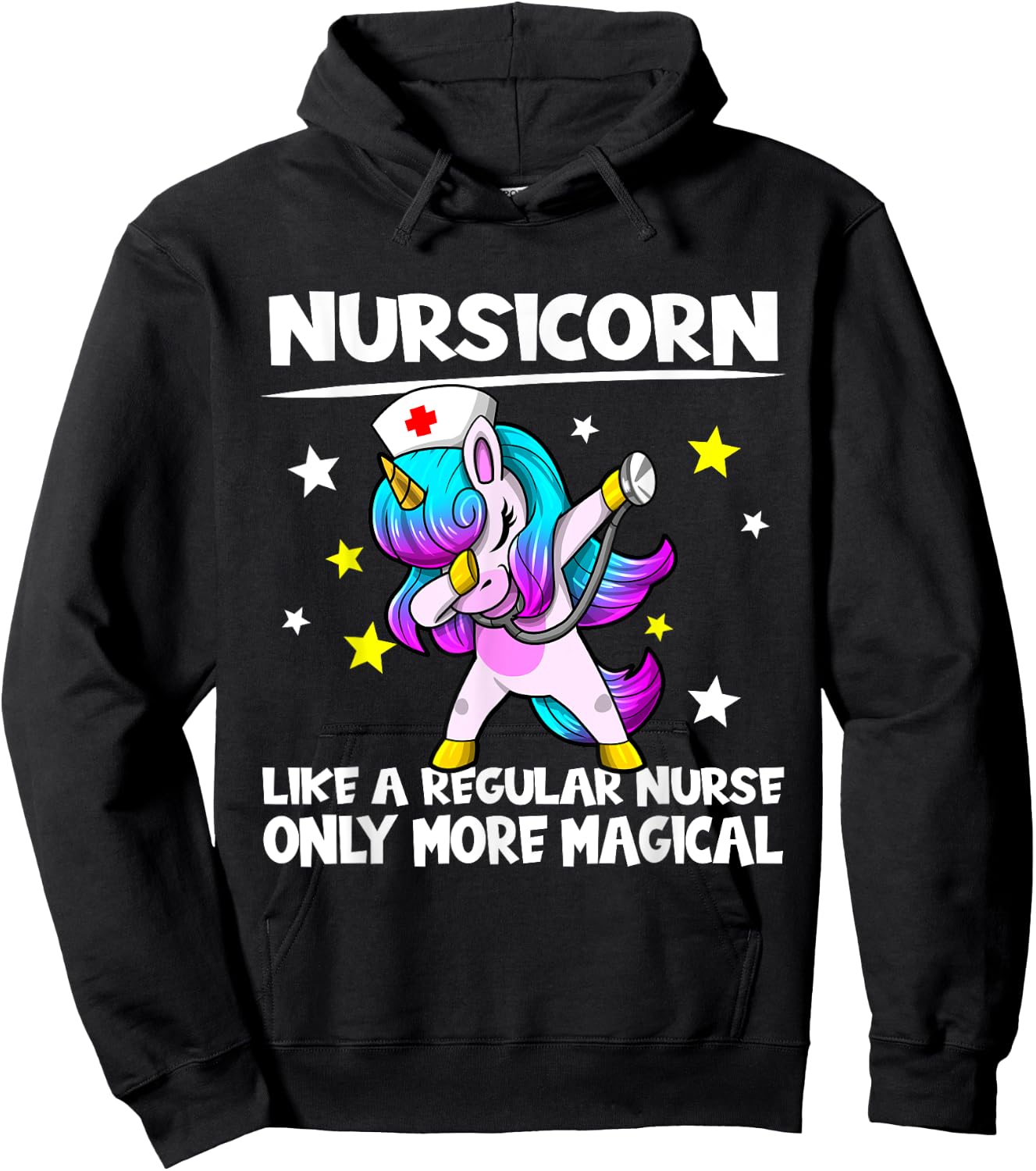 Nursing Dabbing Unicorn Nursicorn Only More Magical Hoodie - Hoodie | Black