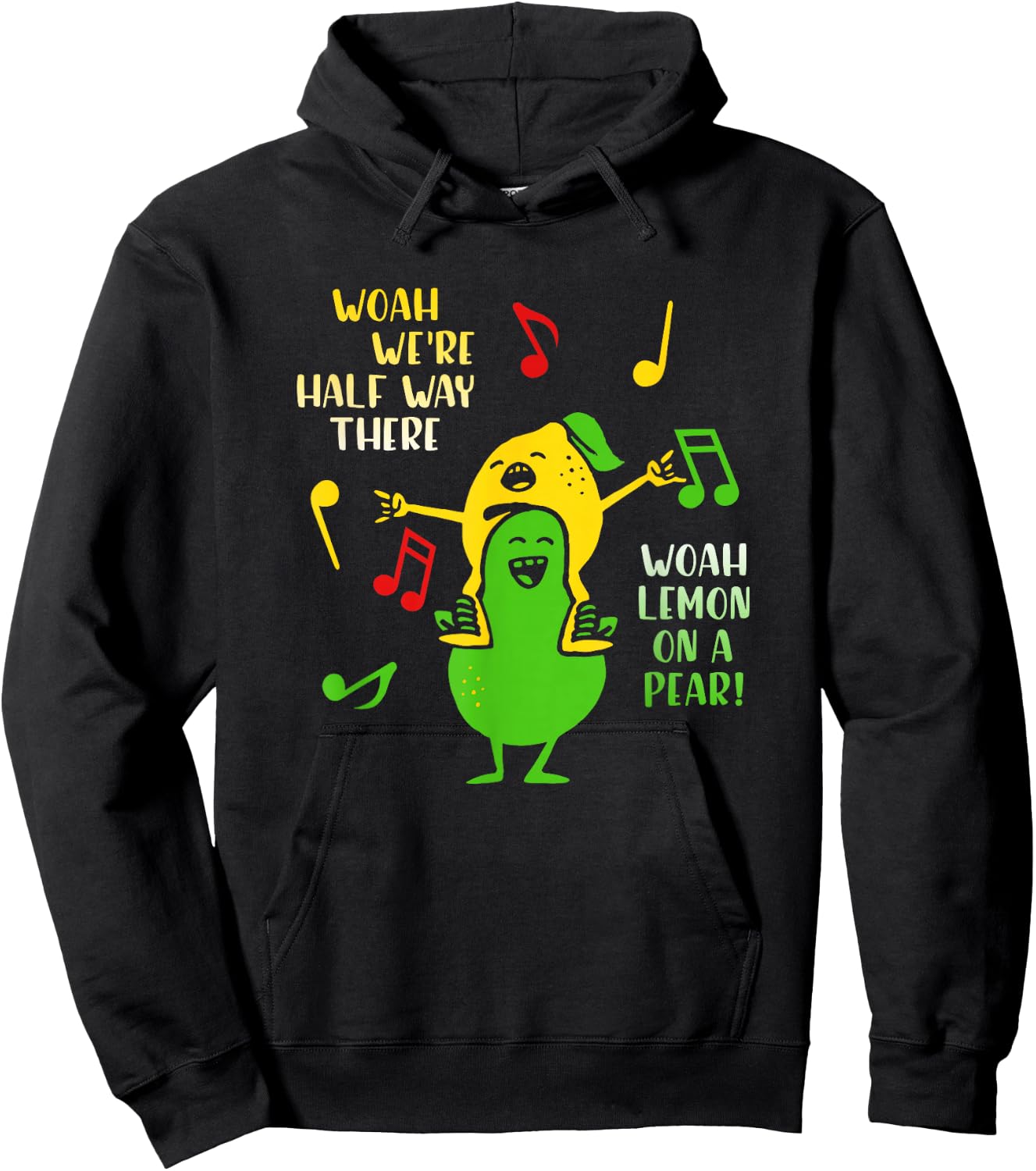 Lemon On A Pear Funny Foodie Lyric meme women Lemon Hoodie - Hoodie | Black