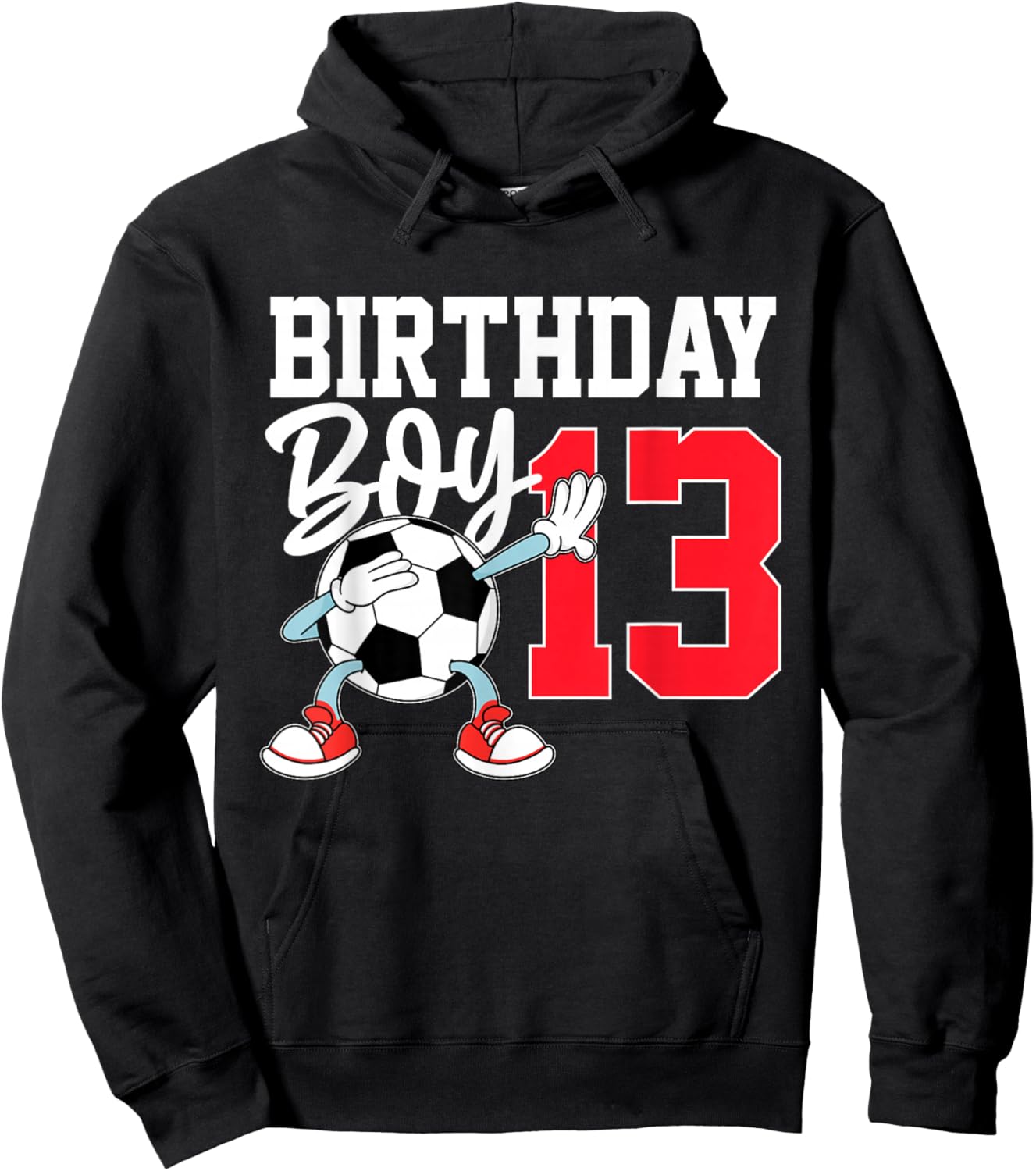 13th Birthday Shirt Boy Football Soccer 13 Year Old Teenager Hoodie - Hoodie | Black