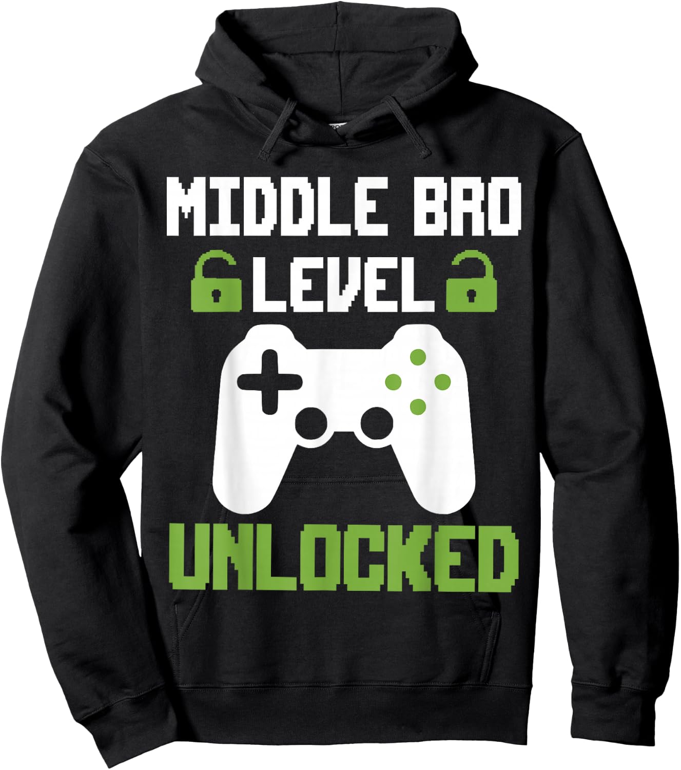 Middle Brother Level Unlocked Leveled Up To Middle Bro Hoodie - Hoodie | Black
