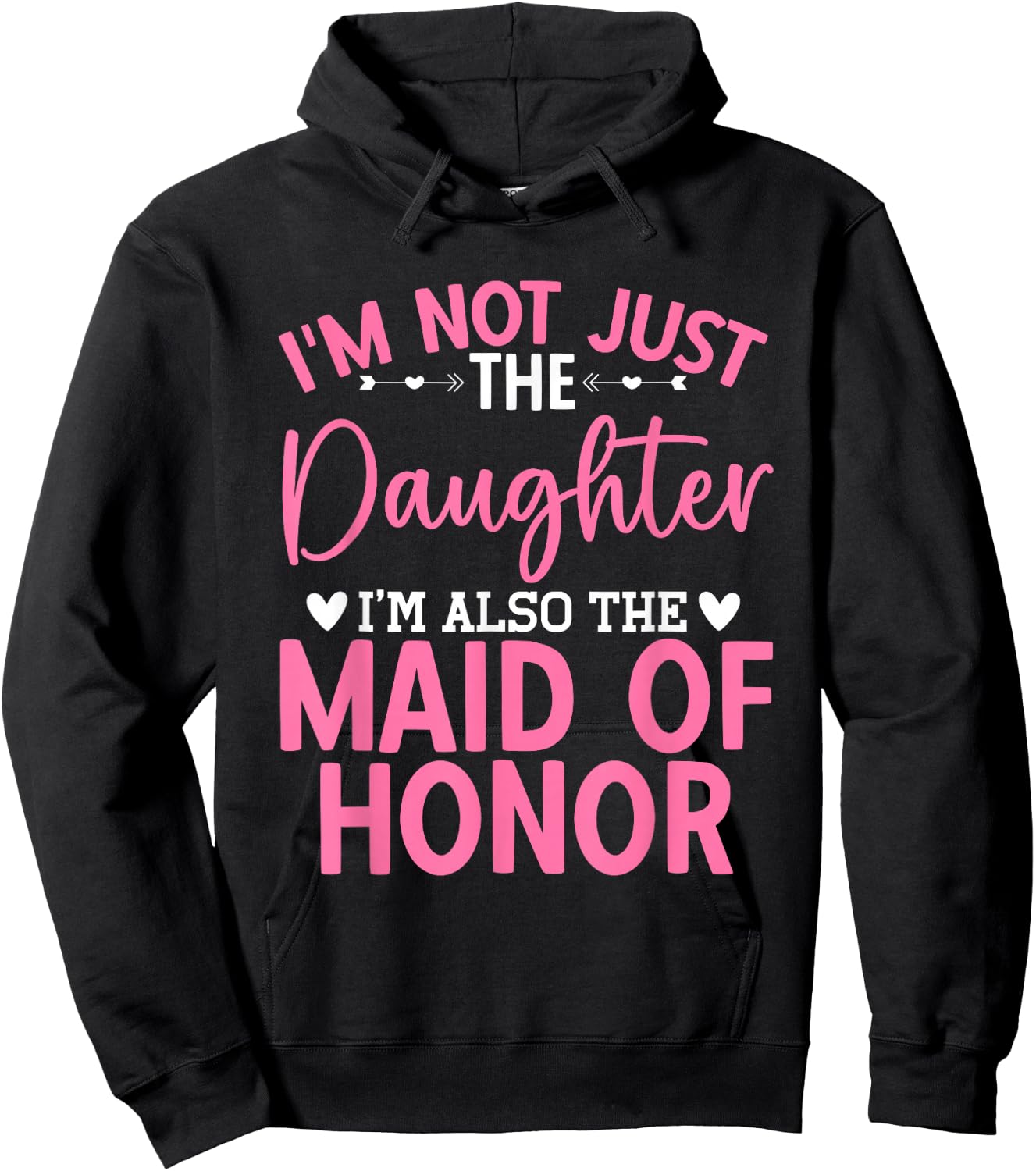 Daughter Bridesmaid Wedding Party Maid of Honor Hoodie - Hoodie | Black